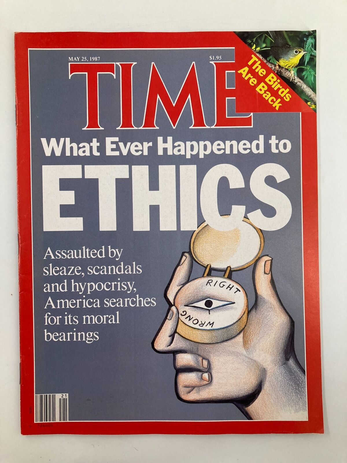 VTG Time Magazine May 25 1987 What Ever Happened To Ethics, The Birds Are Back