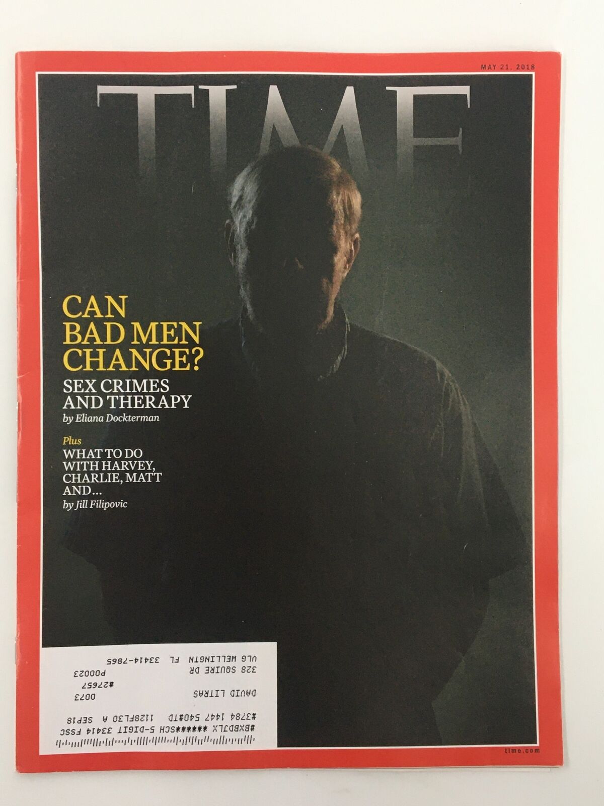 Time Magazine May 21 2018 Can Bad Man Change? Sex Crimes and Therapy