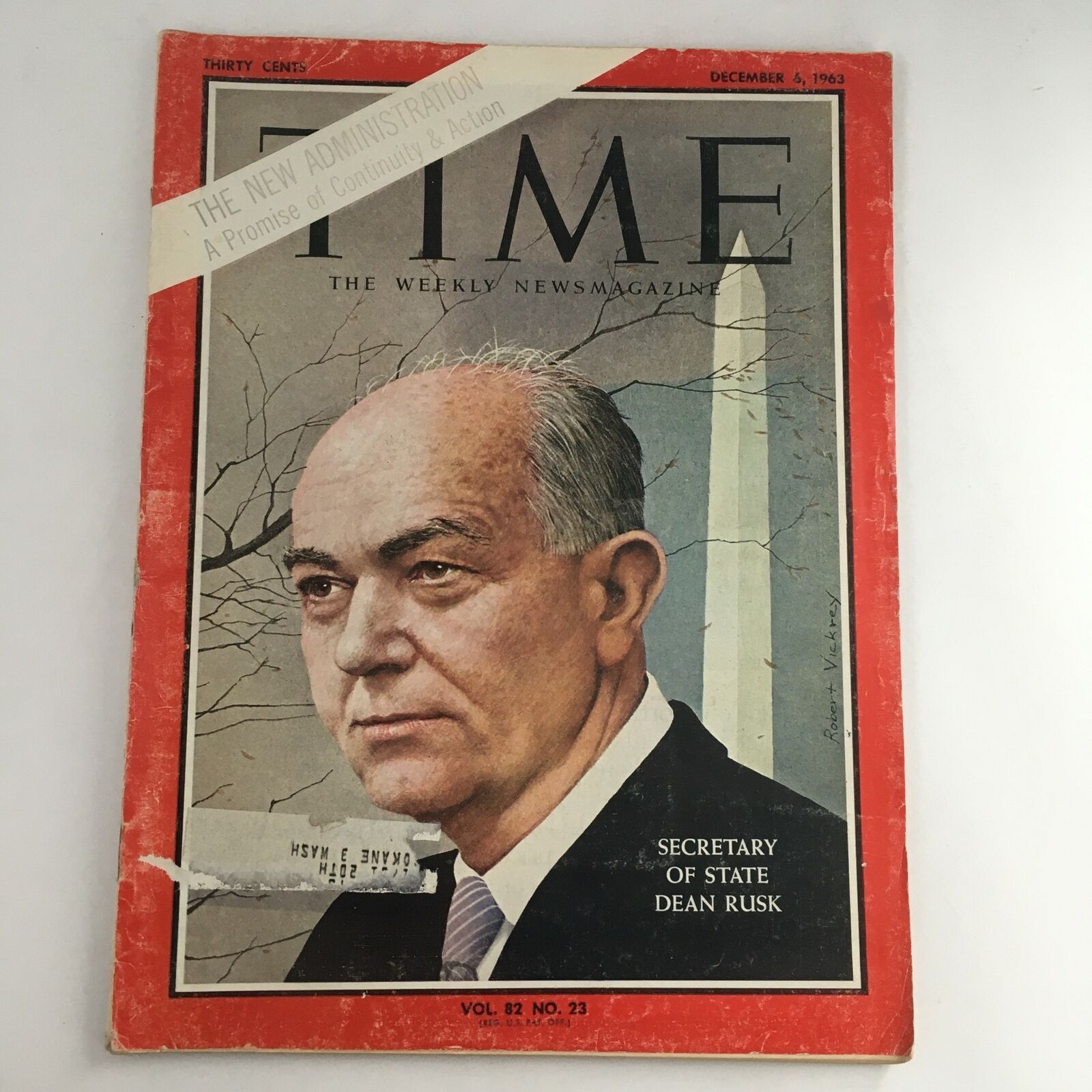 Time Magazine December 6 1963 Vol 82 No. 23 Secretary of the State Dean Rusk