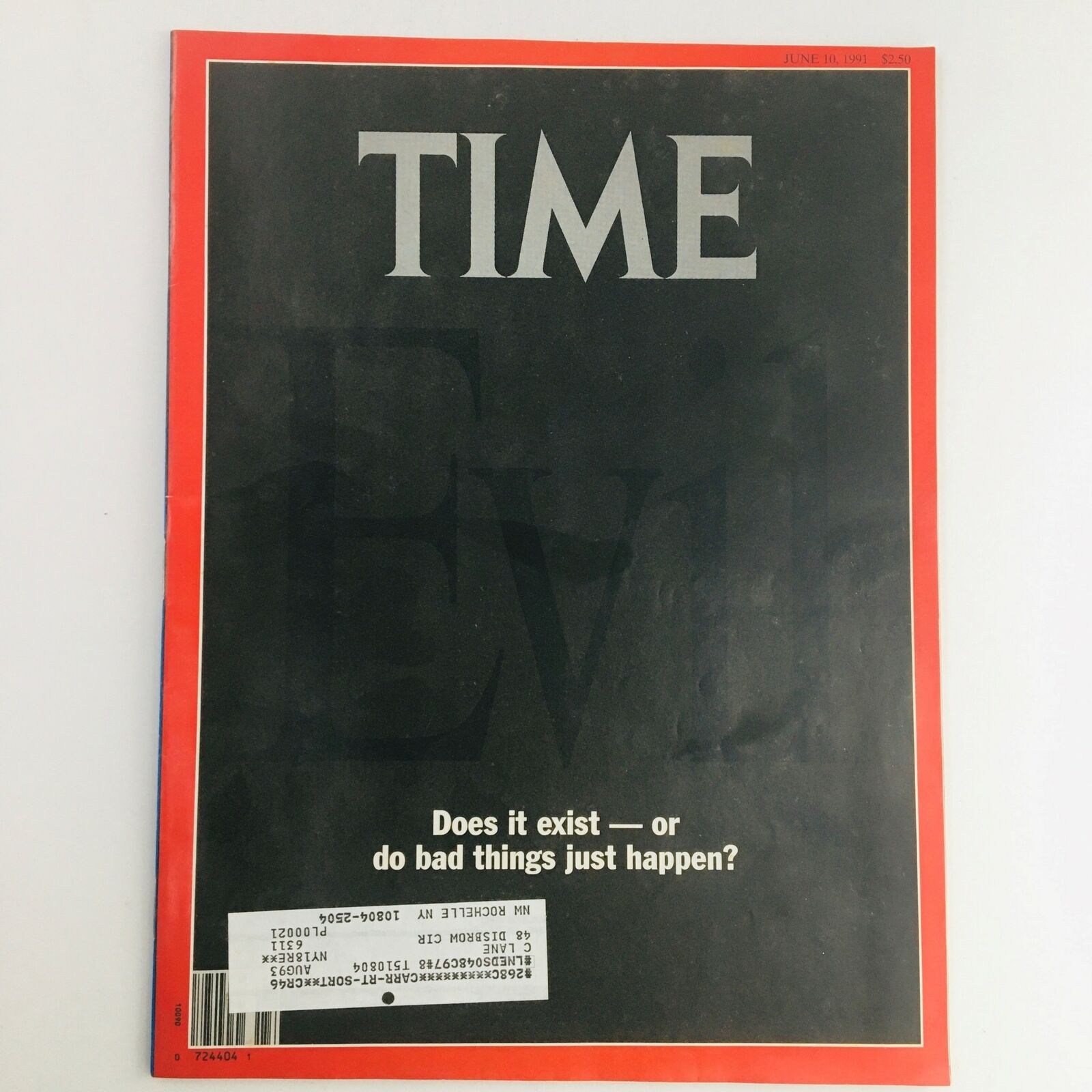 Time Magazine June 10 1991 Evil, Does it Exist or Do Bad Things Just Happen