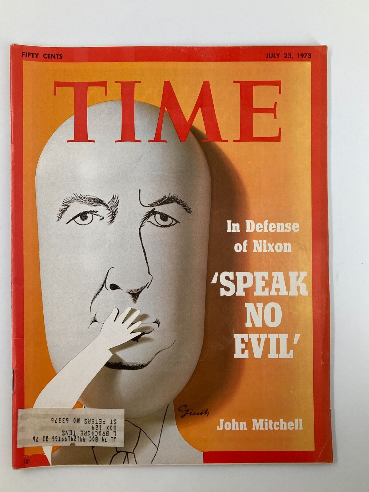 VTG Time Magazine July 23 1973 Richard Nixon Speak No Evil John Mitchell