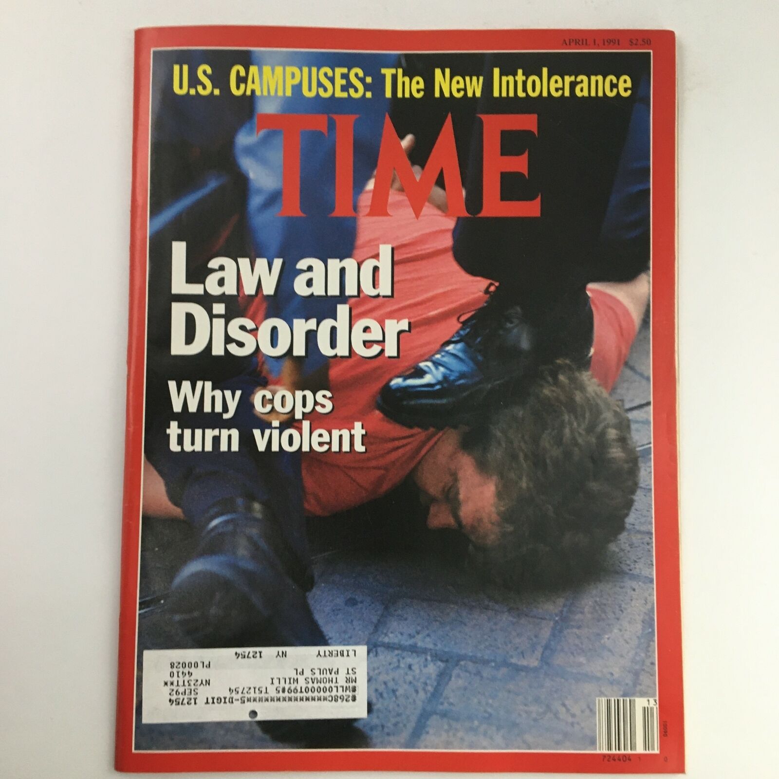 Time Magazine April 1 1991 Vol 137 #13 Law and Disorder & The New Intolerance VG