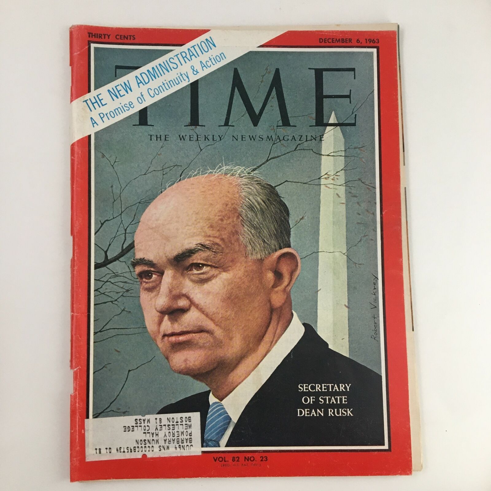 Time Magazine December 6 1963 Vol. 82 No. 23 Secretary of State Dean Rusk