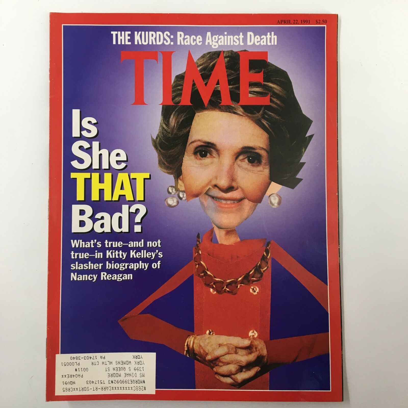 Time Magazine April 22 1991 Kitty Kelley's Slasher Biography of Nancy Reagan