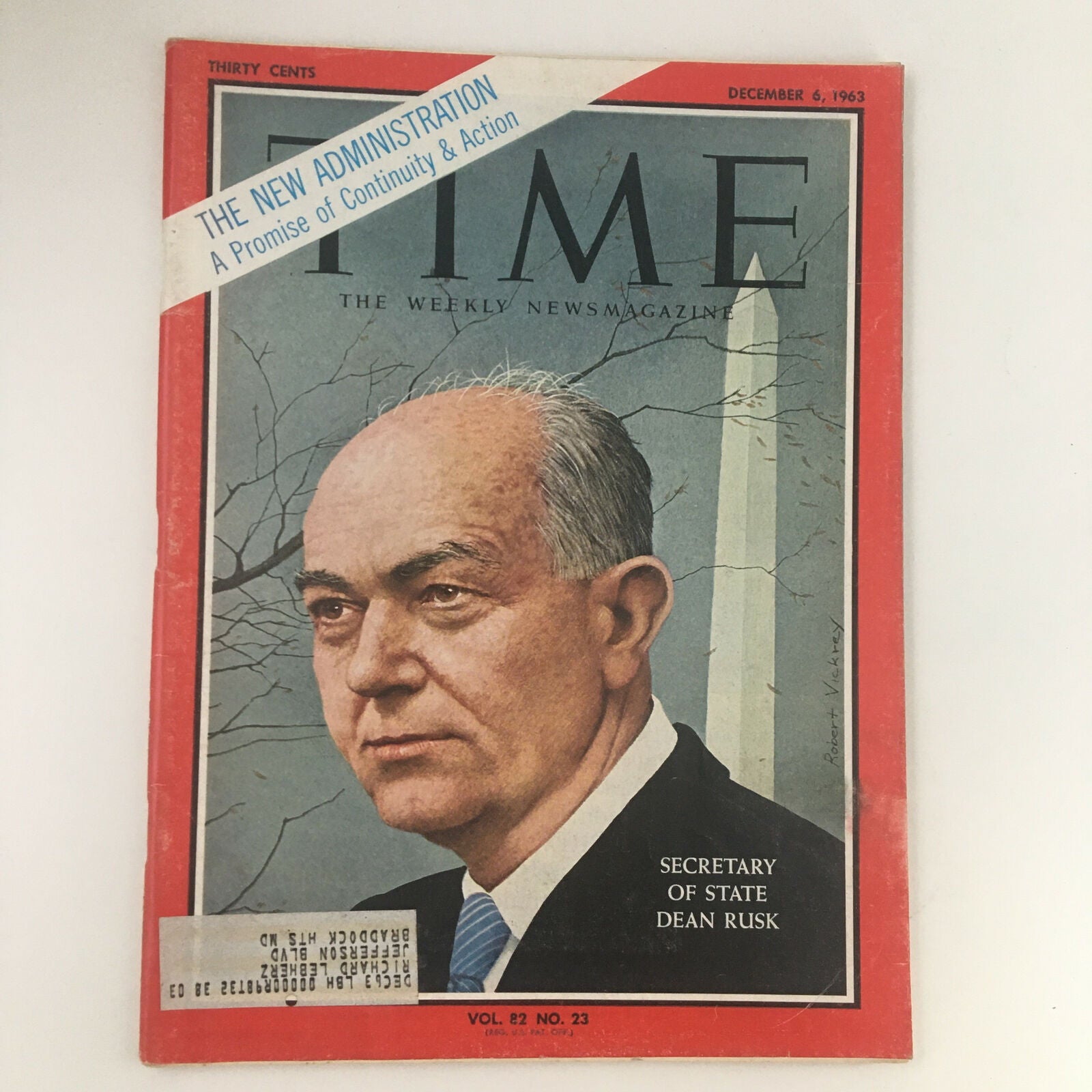 Time Magazine December 6 1963 Vol. 82 No. 23 The Secretary of State Dean Rusk