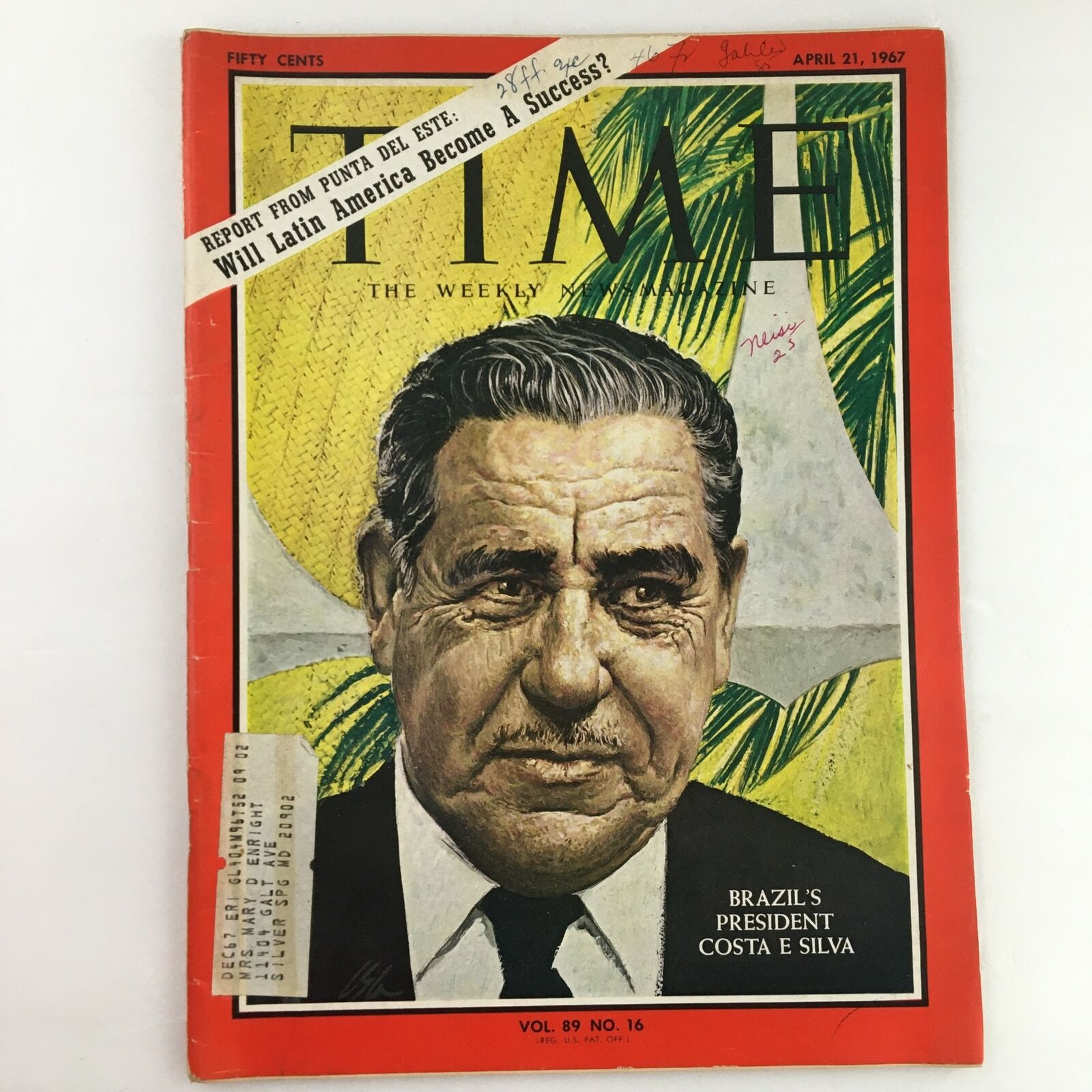 Time Magazine April 21 1967 Vol. 89 No. 16 Brazil's President Costa E Silva