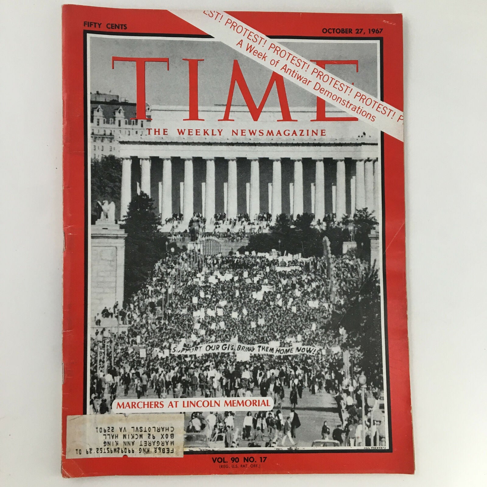 Time Magazine October 27 1967 Vol. 90 No. 17 Protest Marchers Lincoln Memorial