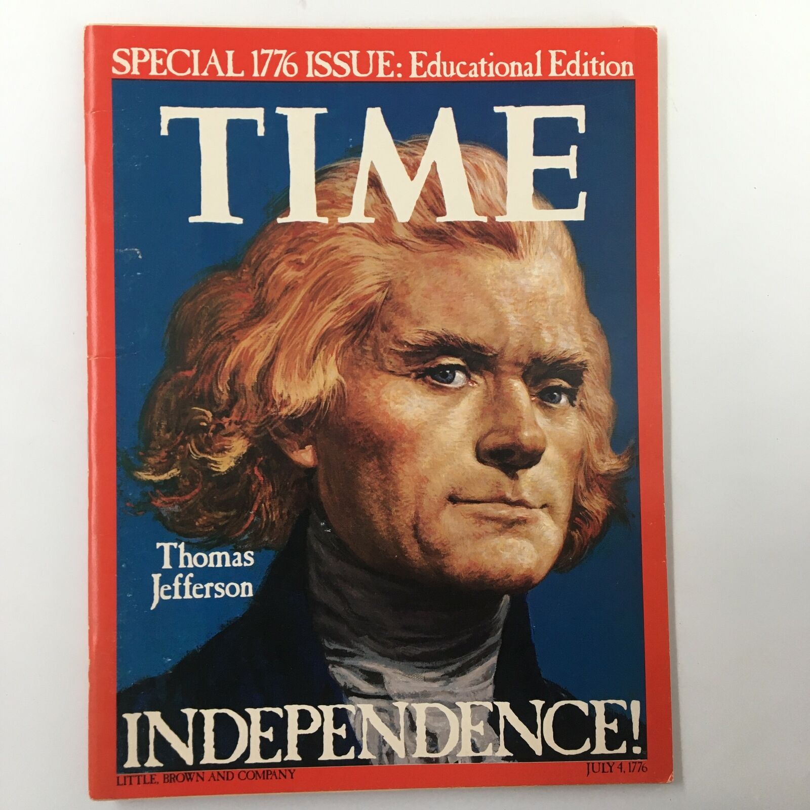 VTG Time Magazine July 4 1776 Thomas Jefferson The Independence! No Label