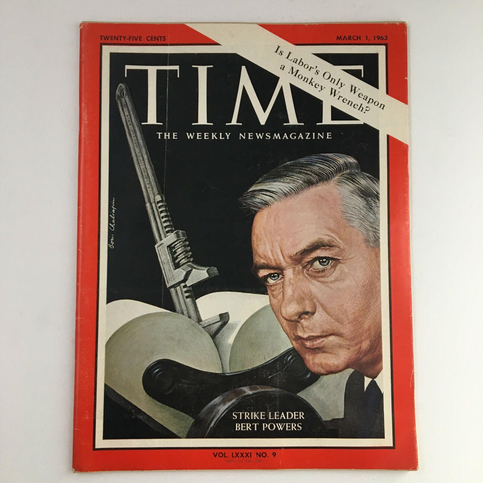 Time Magazine March 1 1963 Vol 81 #9 Strike Leader Bert Powers No Label