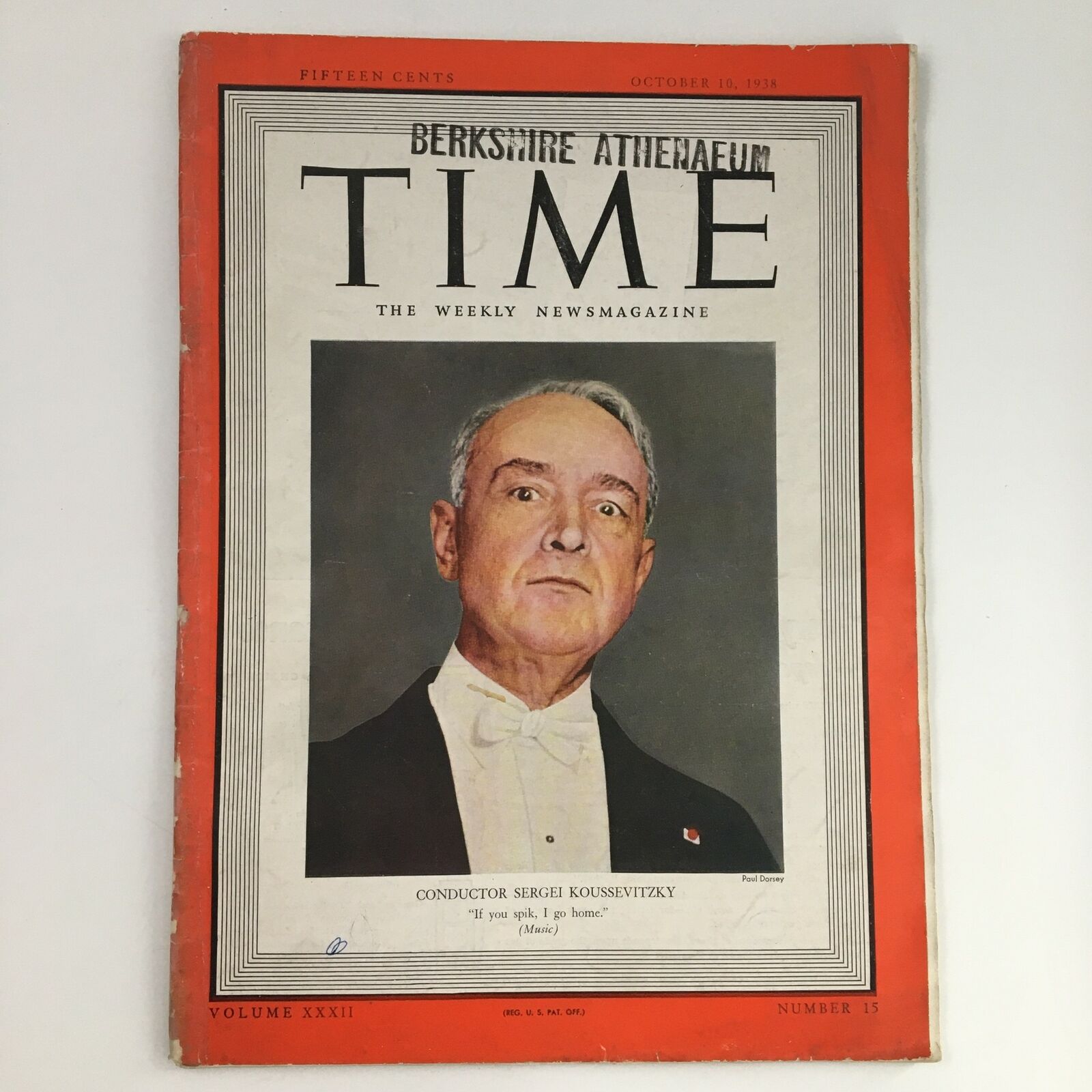 Time Magazine October 10 1938 Vol 32 #15 Russian Conductor Serge Koussevitzky