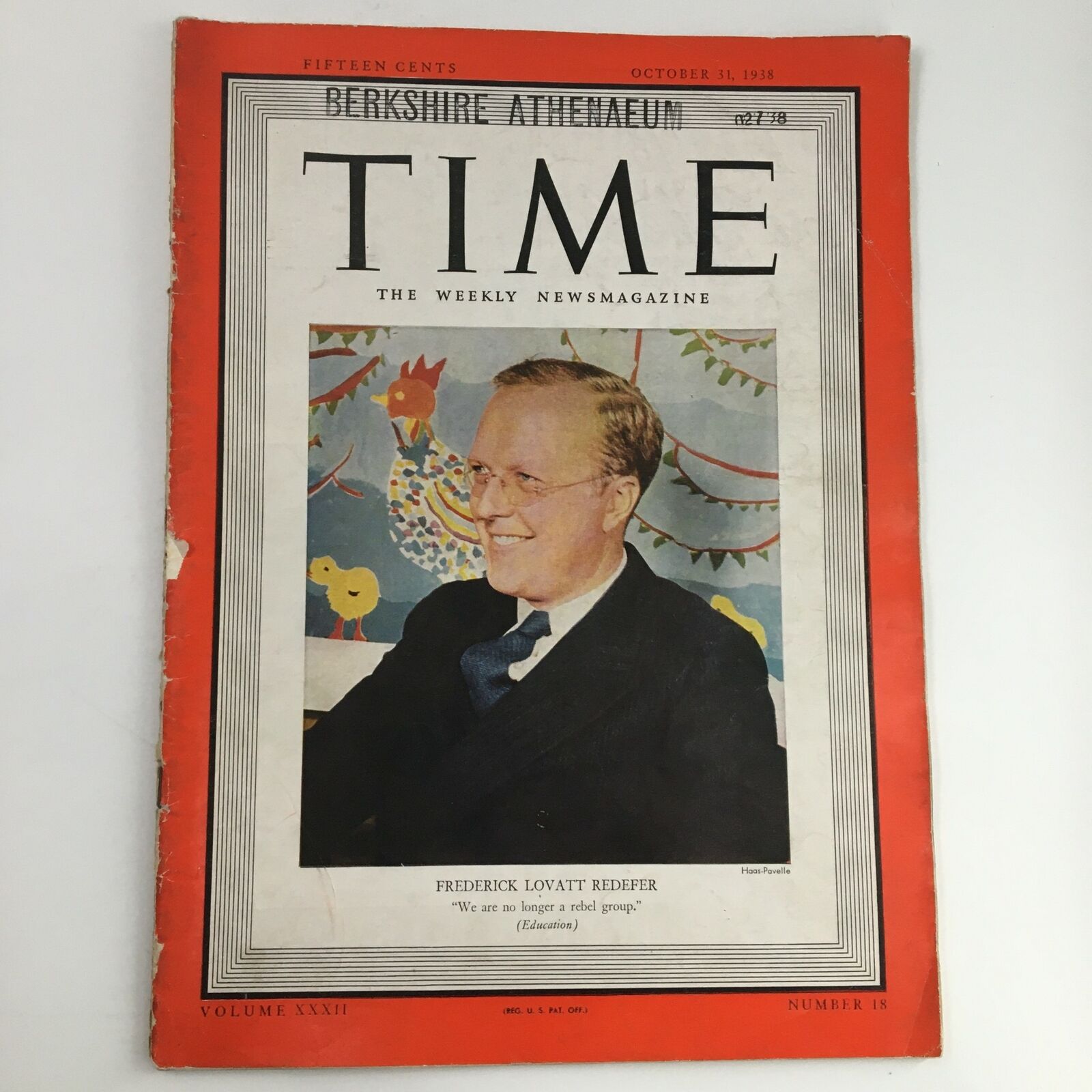 Time Magazine October 31 1938 Vol 32 #18 Frederick Lovatt Redefer Portrait