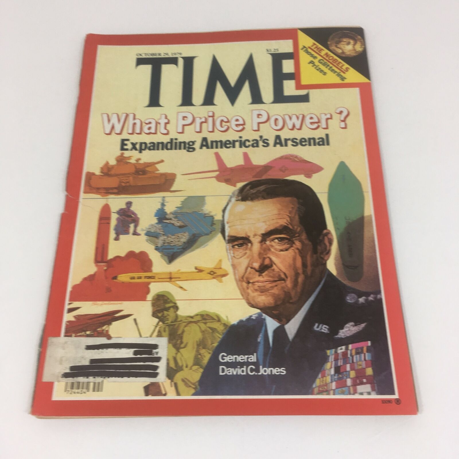 Time Magazine: What Price Power? Expanding America's Arsenal October 29, 979