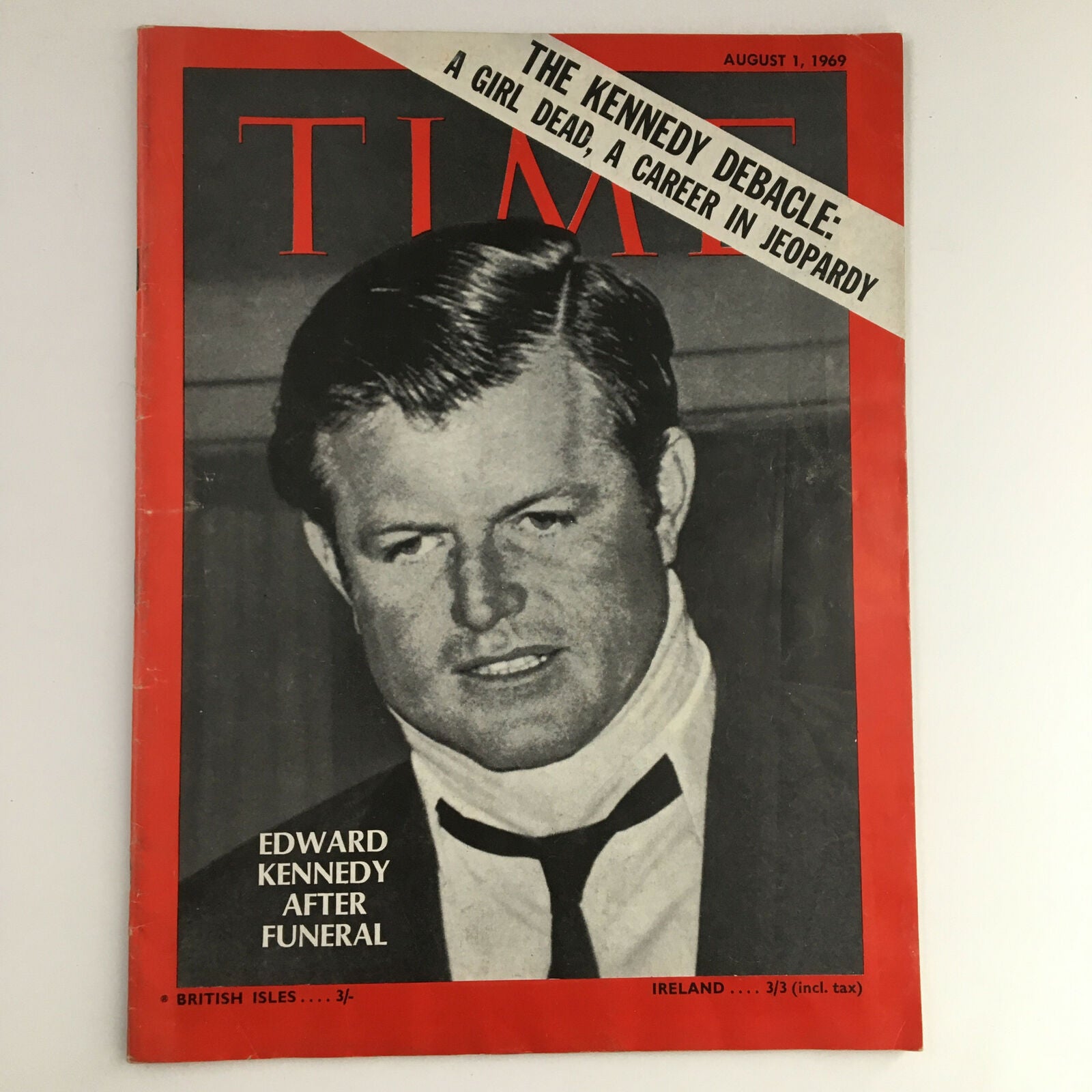 Time Magazine August 1 1969 The Kennedy Debacle, Edward Kennedy No Label