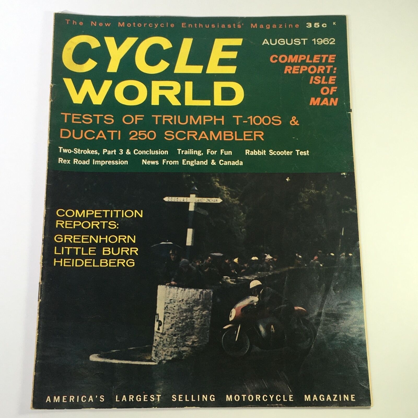 VTG Cycle World Magazine August 1962 - Triumphs T-100S & Ducati 250 Scrambler