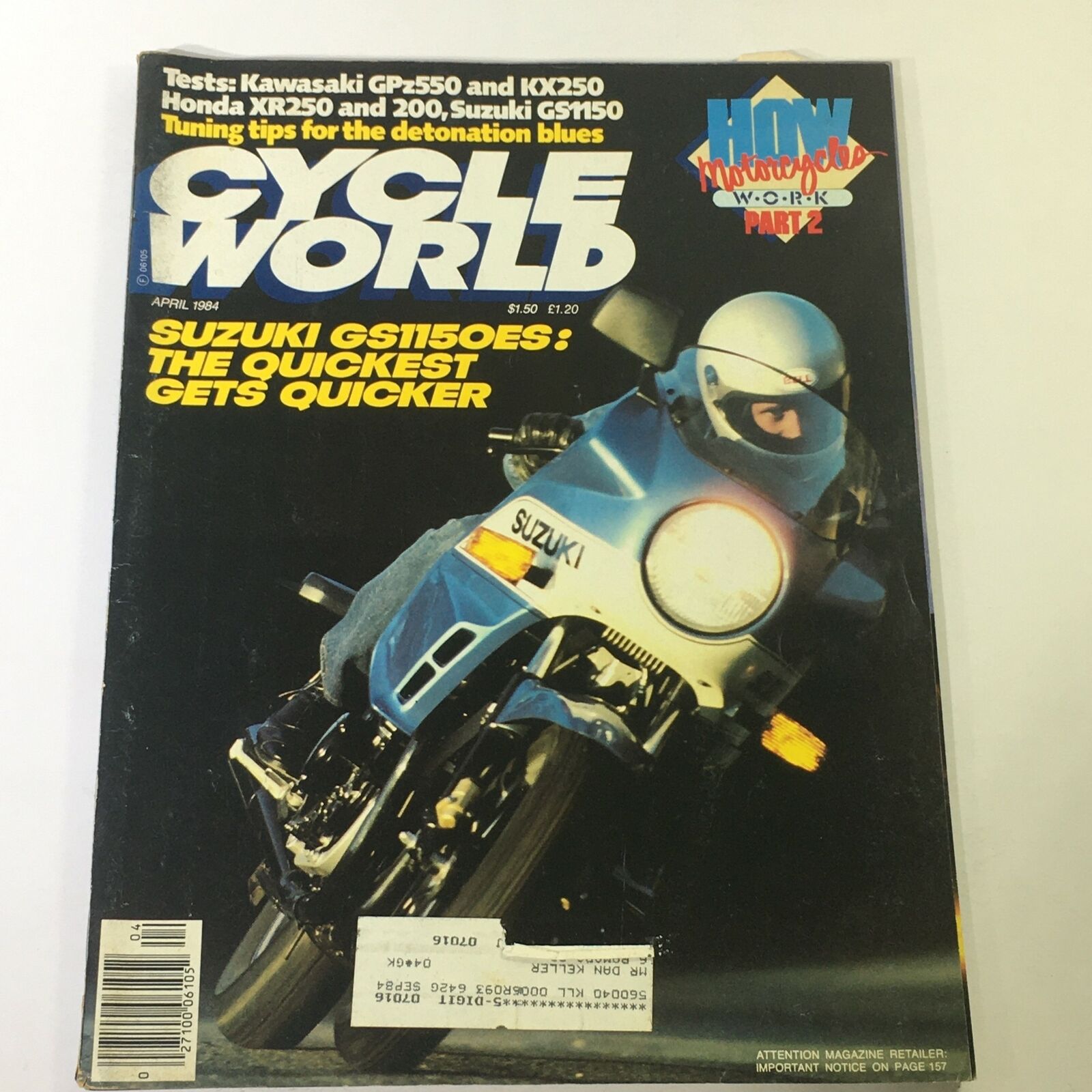 VTG Cycle World Magazine April 1984 - Kawasaki GPz550 & KX250 / Honda XR250 Test