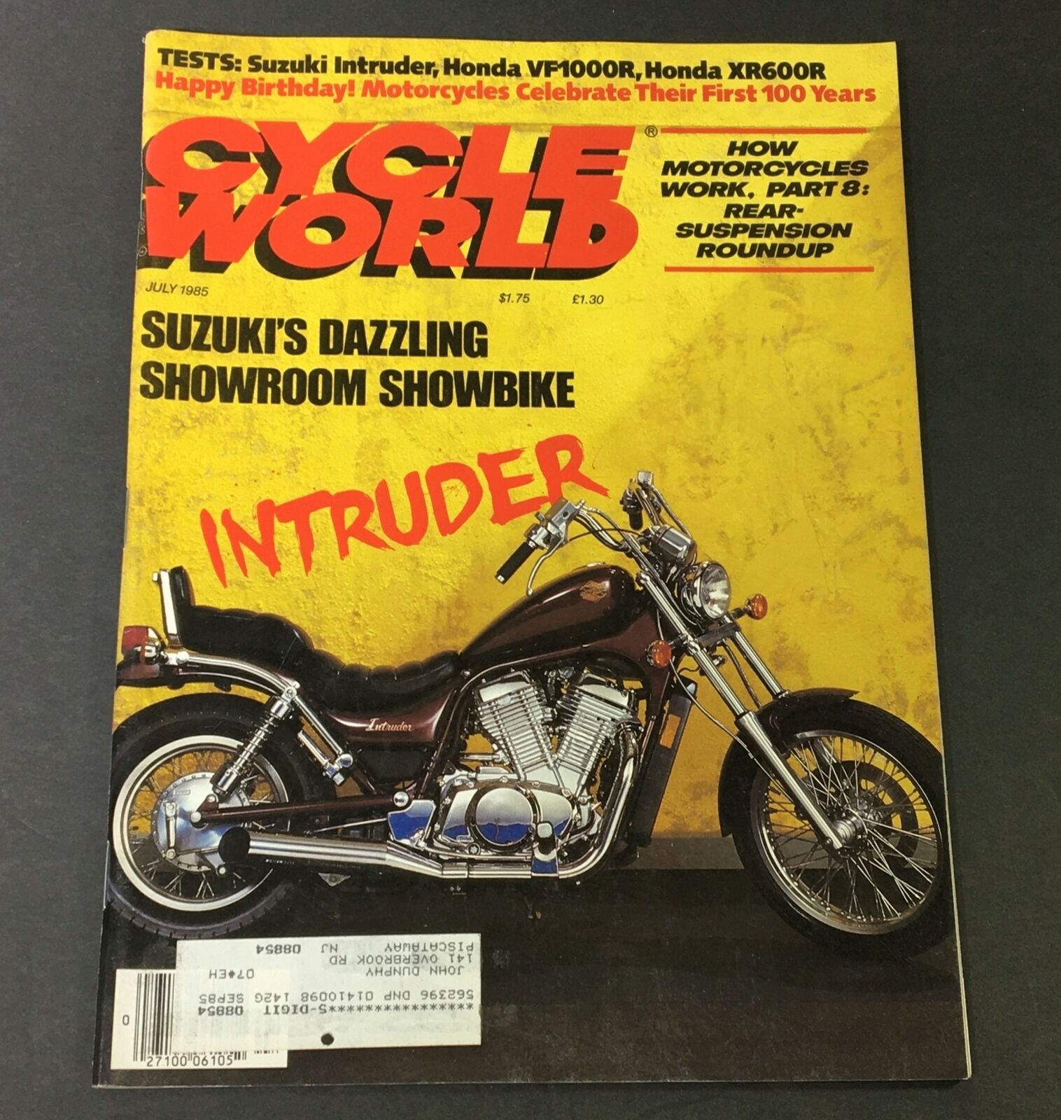 VTG Cycle World Magazine July 1985 - Suzuki Intruder / Honda VFR1000R & XR600R