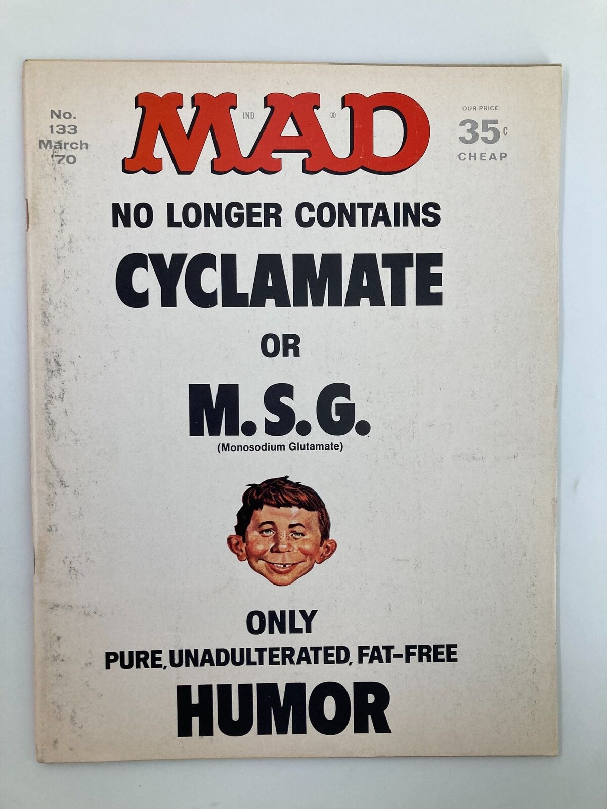 Mad Magazine March 1970 No. 133 Cyclamate or M.S.G. FN Fine 6.0 No Label