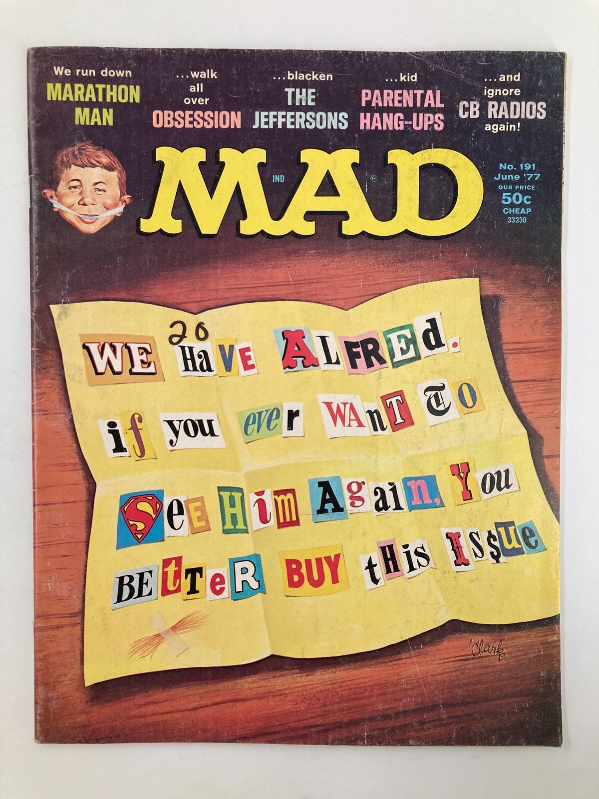 Mad Magazine June 1977 No. 191 Parental Hang-Ups VG Very Good 4.0 No Label