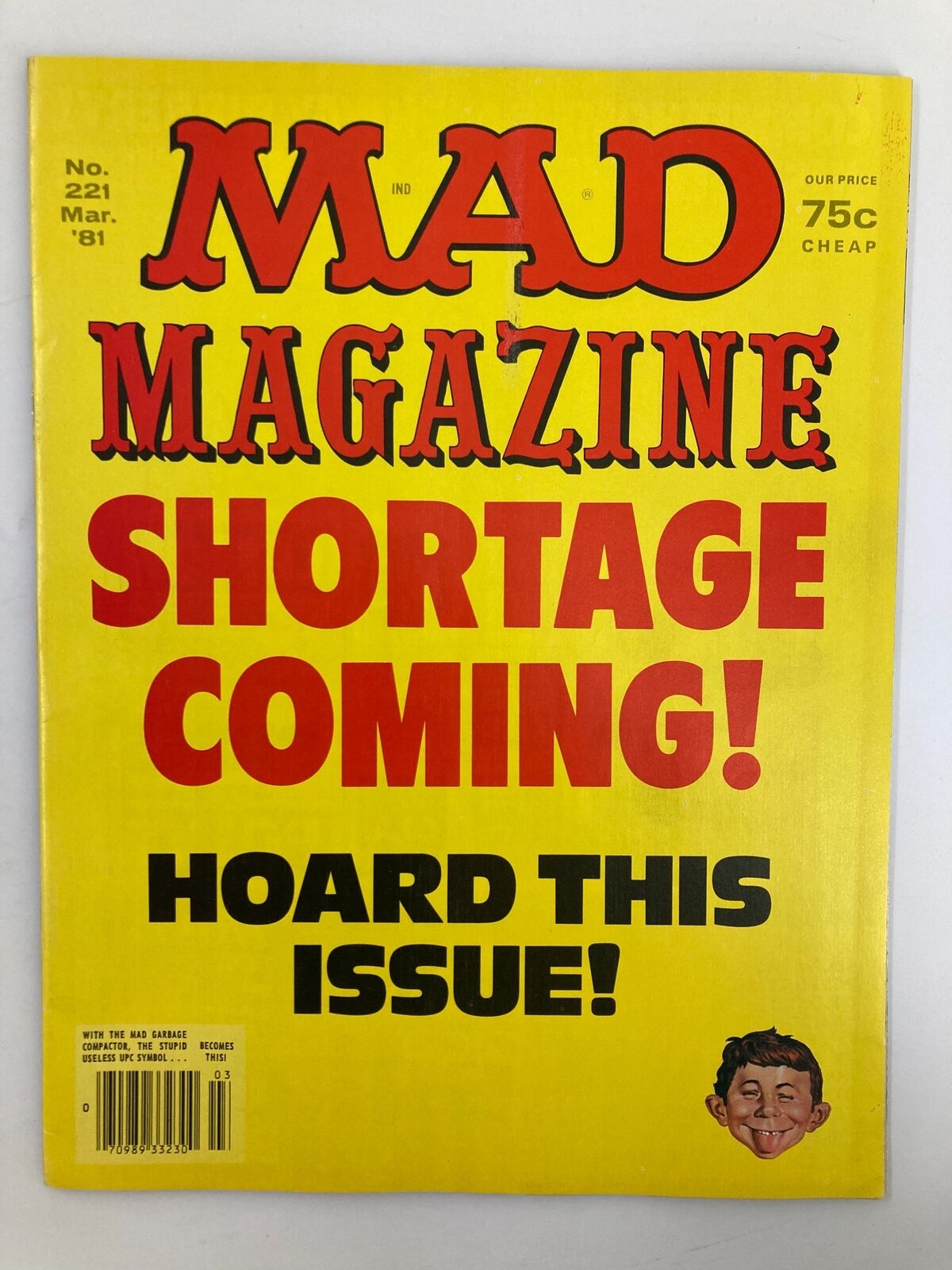 Mad Magazine March 1981 No. 221 Magazine Shortage Coming FN Fine 6.0 No Label