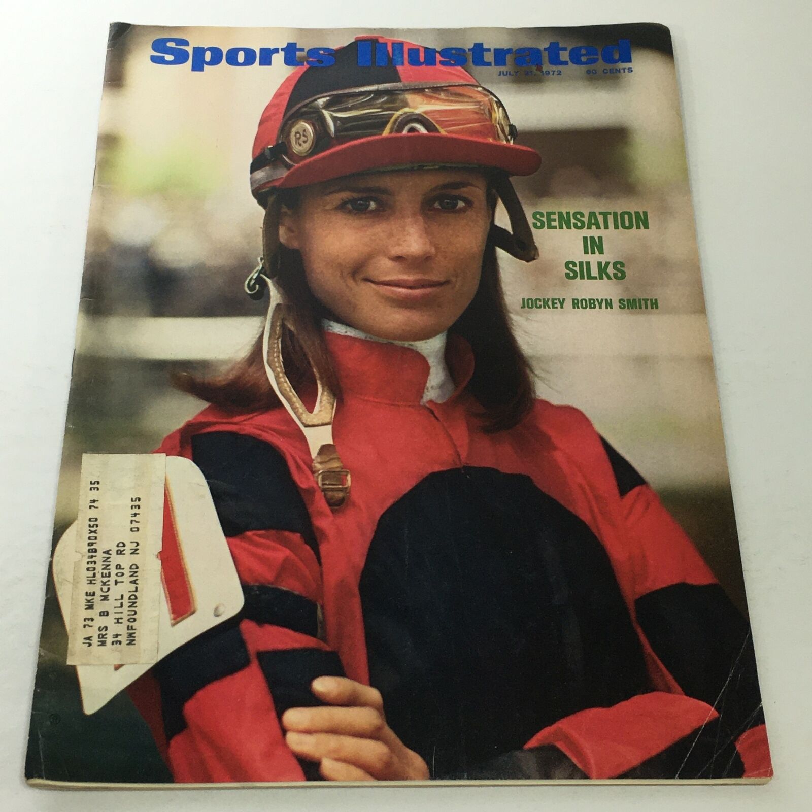 Sports Illustrated: July 31 1972 - Sensation in Silks Jockey Robyn Smith