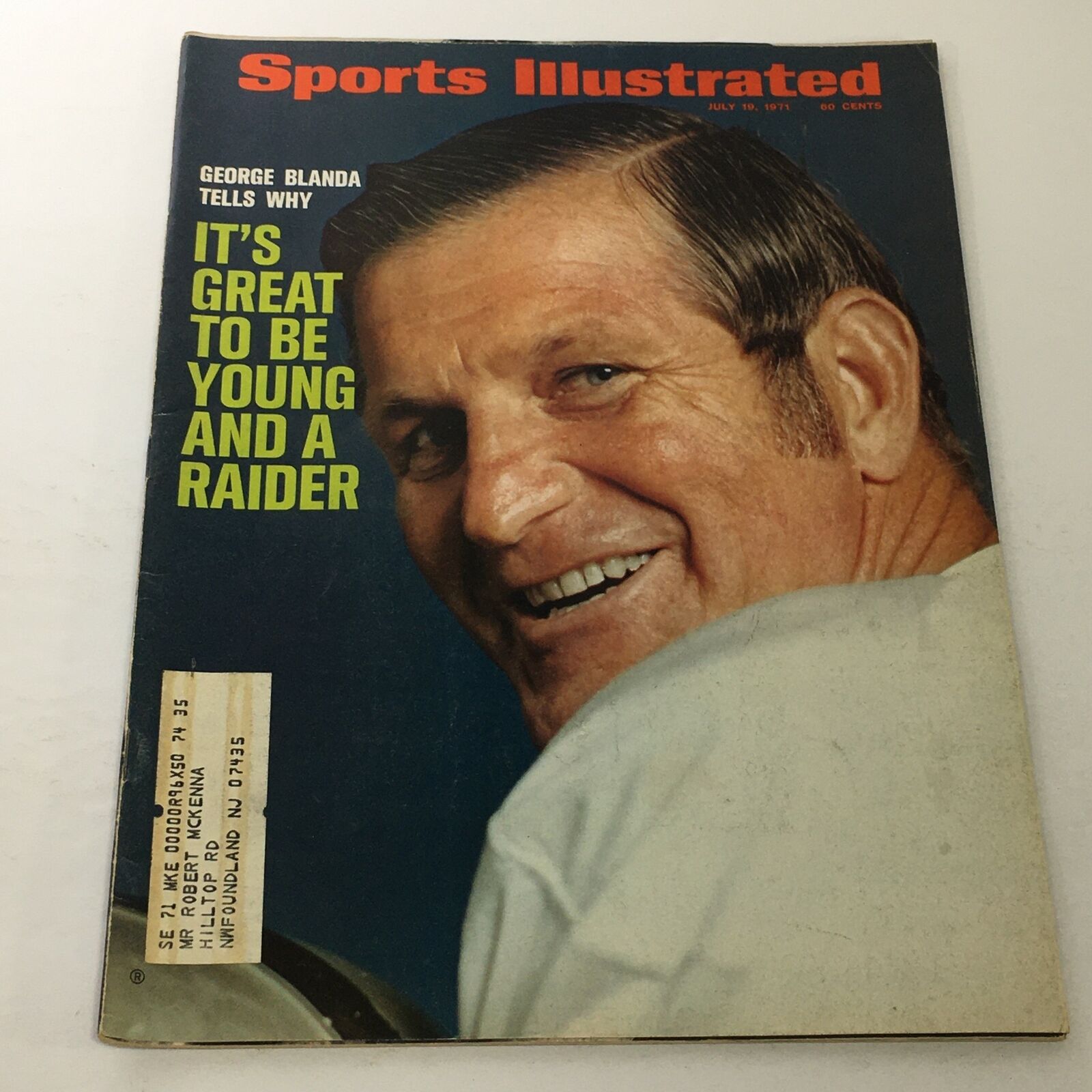 Sports Illustrated: July 19 1971 - George Blanda Tell's Why