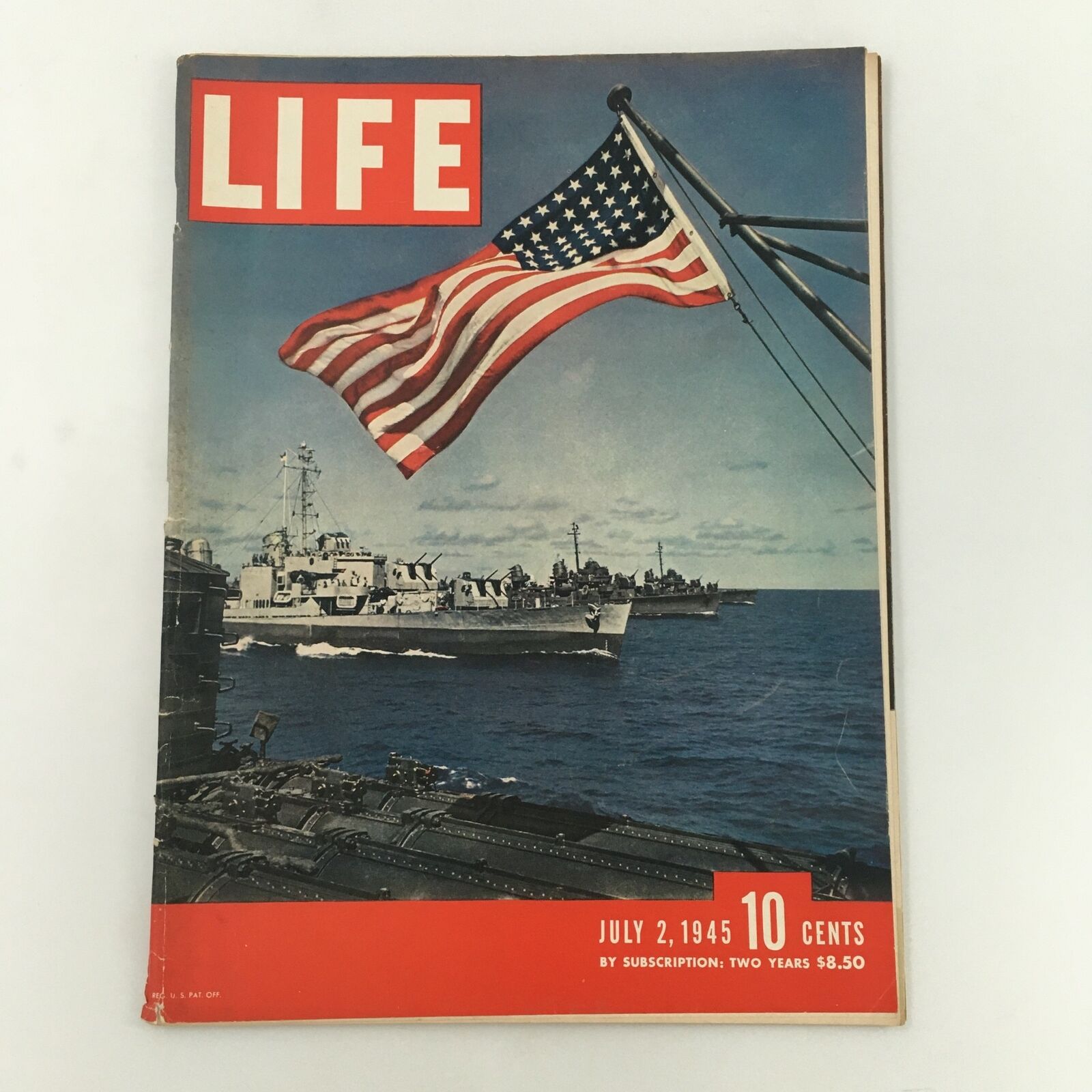 VTG Life Magazine July 2 1945 The Battleships of Dwight Eisenhower are Home