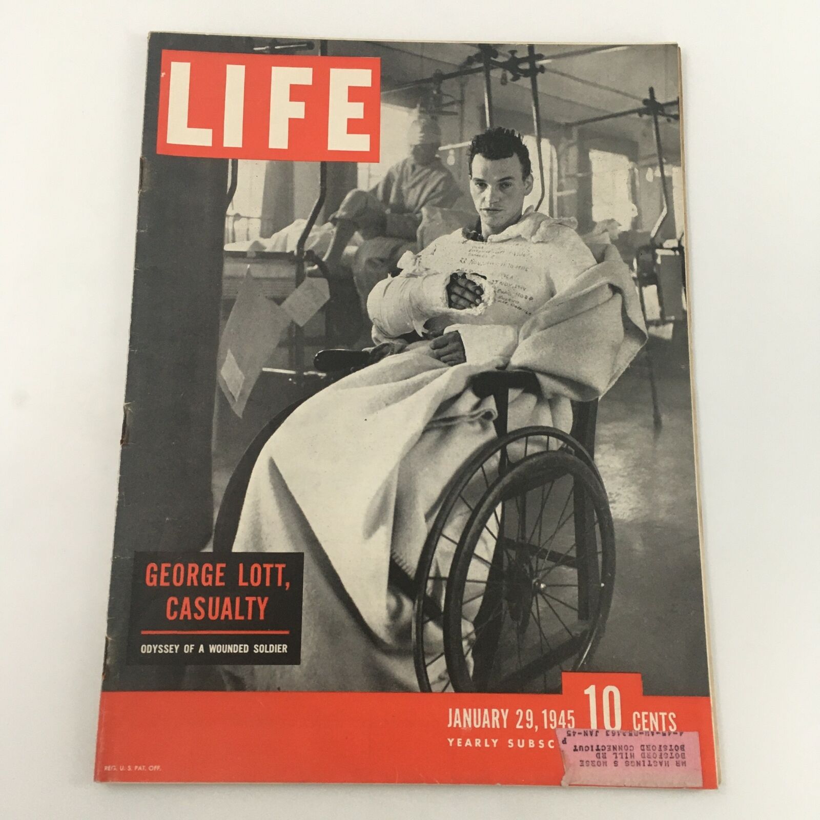 VTG Life Magazine January 29 1945 George Lot, Odyssey Of A Wounded Soldier