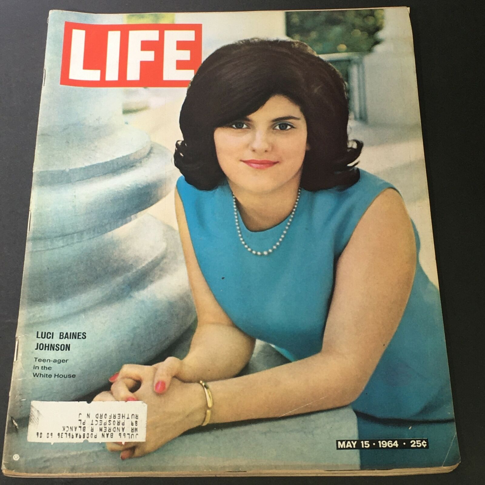 VTG Life Magazine May 15 1964 - Luci Baines Johnson Teen-ager in the White House