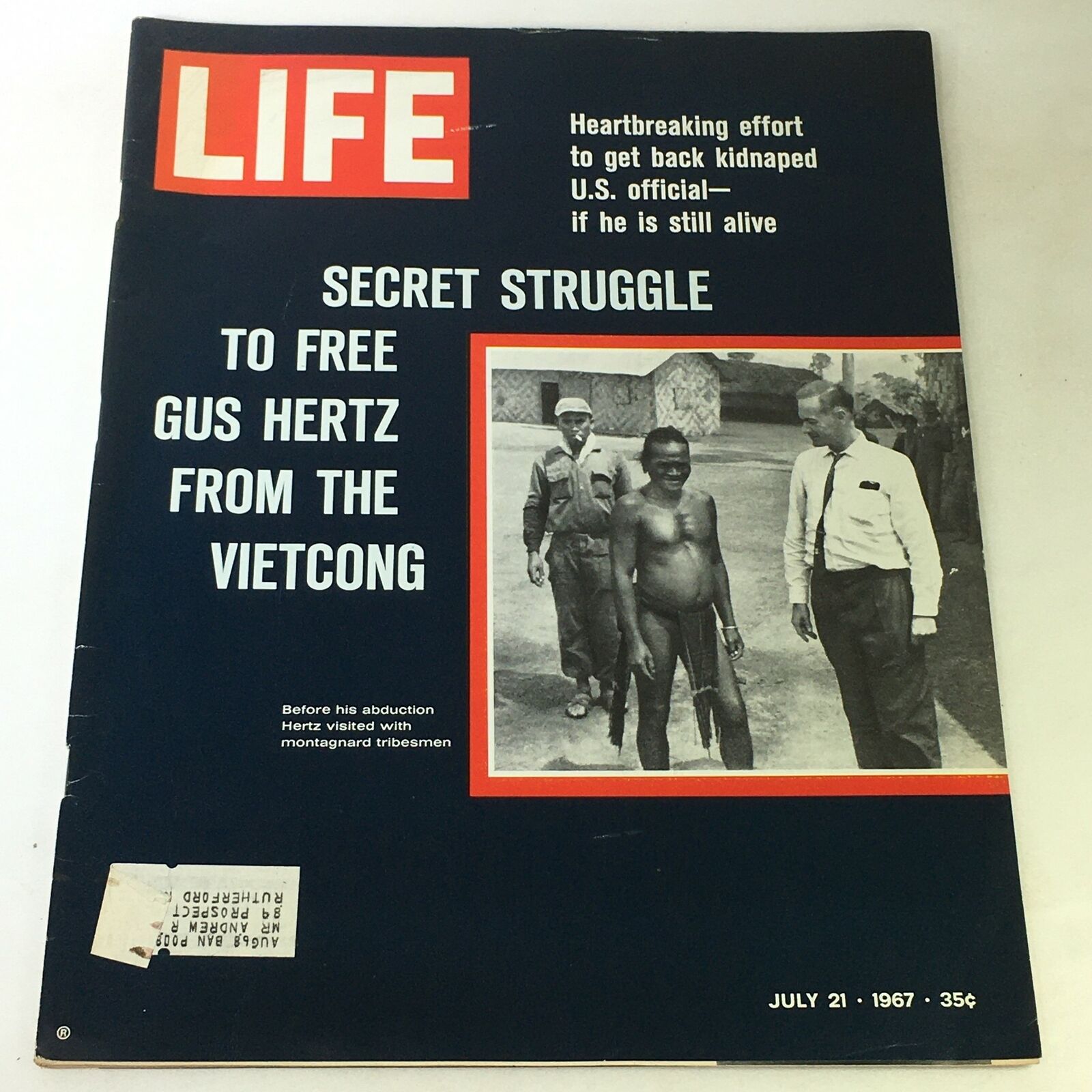 VTG Life Magazine July 21 1967 - Secret Struggle To Free Gus Hertz From Vietcong