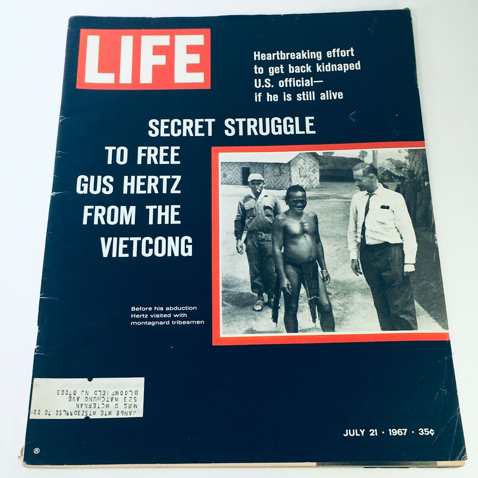 VTG Life Magazine July 21 1967 - Secret Struggle To Free Gus Hurtz From Vietcong