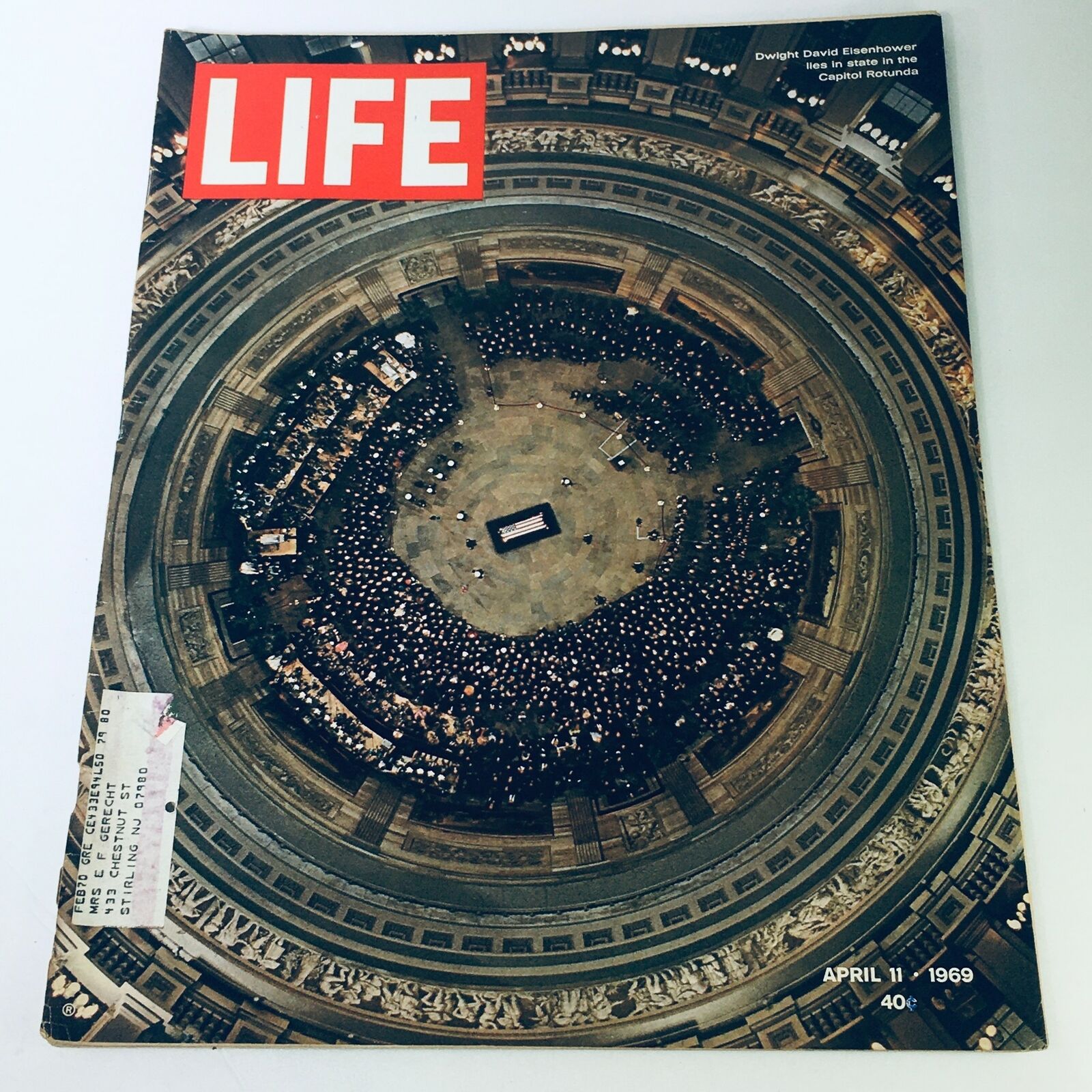 VTG Life Magazine April 11 1969 - Dwight David Eisenhower at Capitol Rotunda