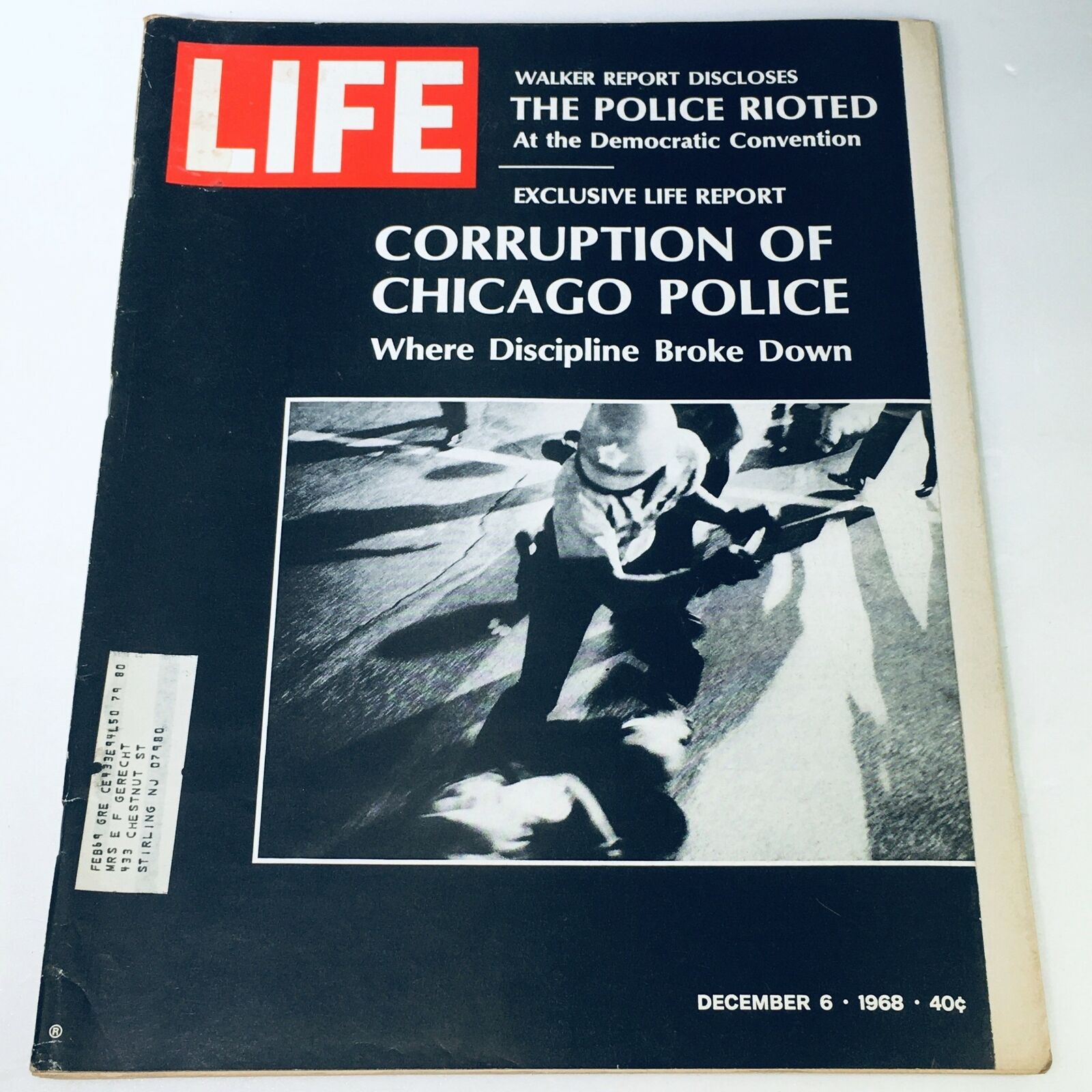 VTG Life Magazine December 6 1968 - Exclusive The Corruption of Chicago Police