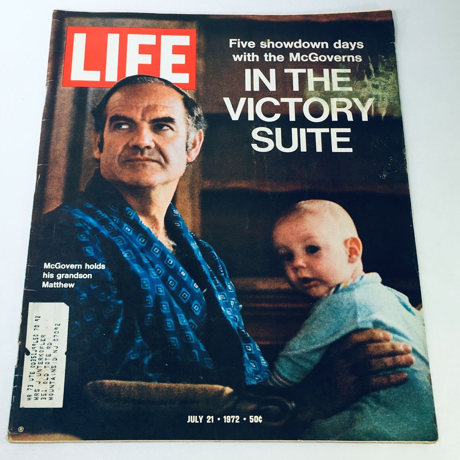 VTG Life Magazine July 21 1972 - George McGovern In The Victory Suite