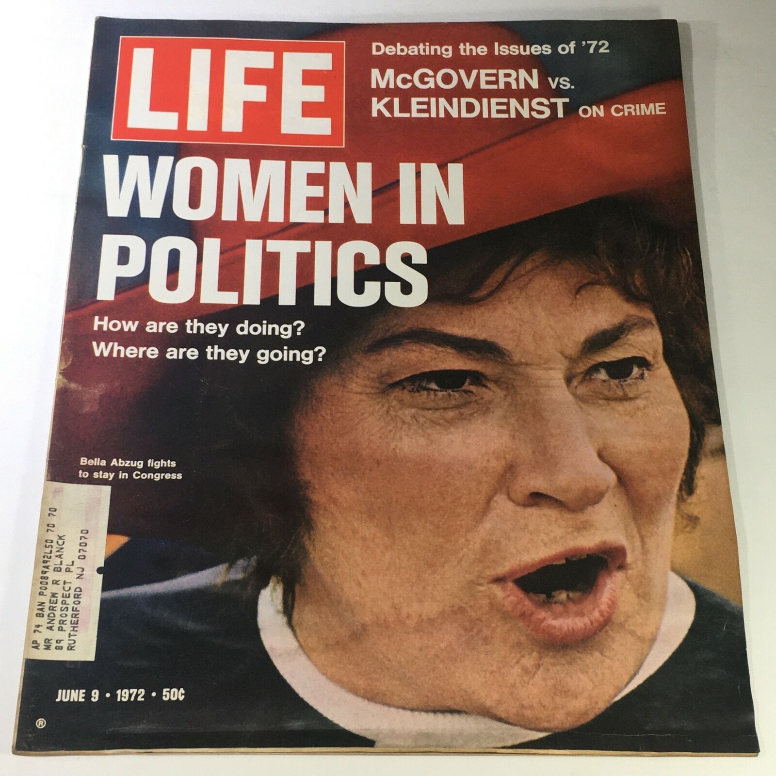 VTG Life Magazine June 9 1972 - Bella Abzug / George McGovern vs Kleindienst