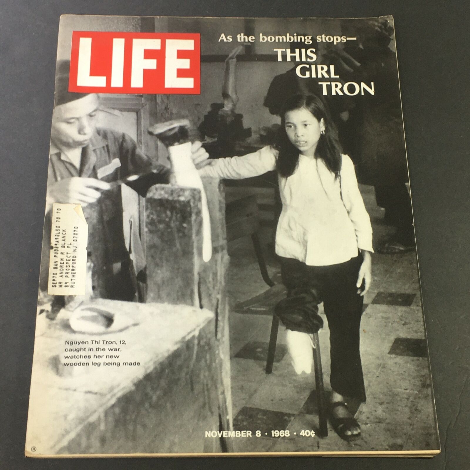 VTG Life Magazine November 8 1968 - Nguyen Thi Tron Her Wooden Leg Being Made