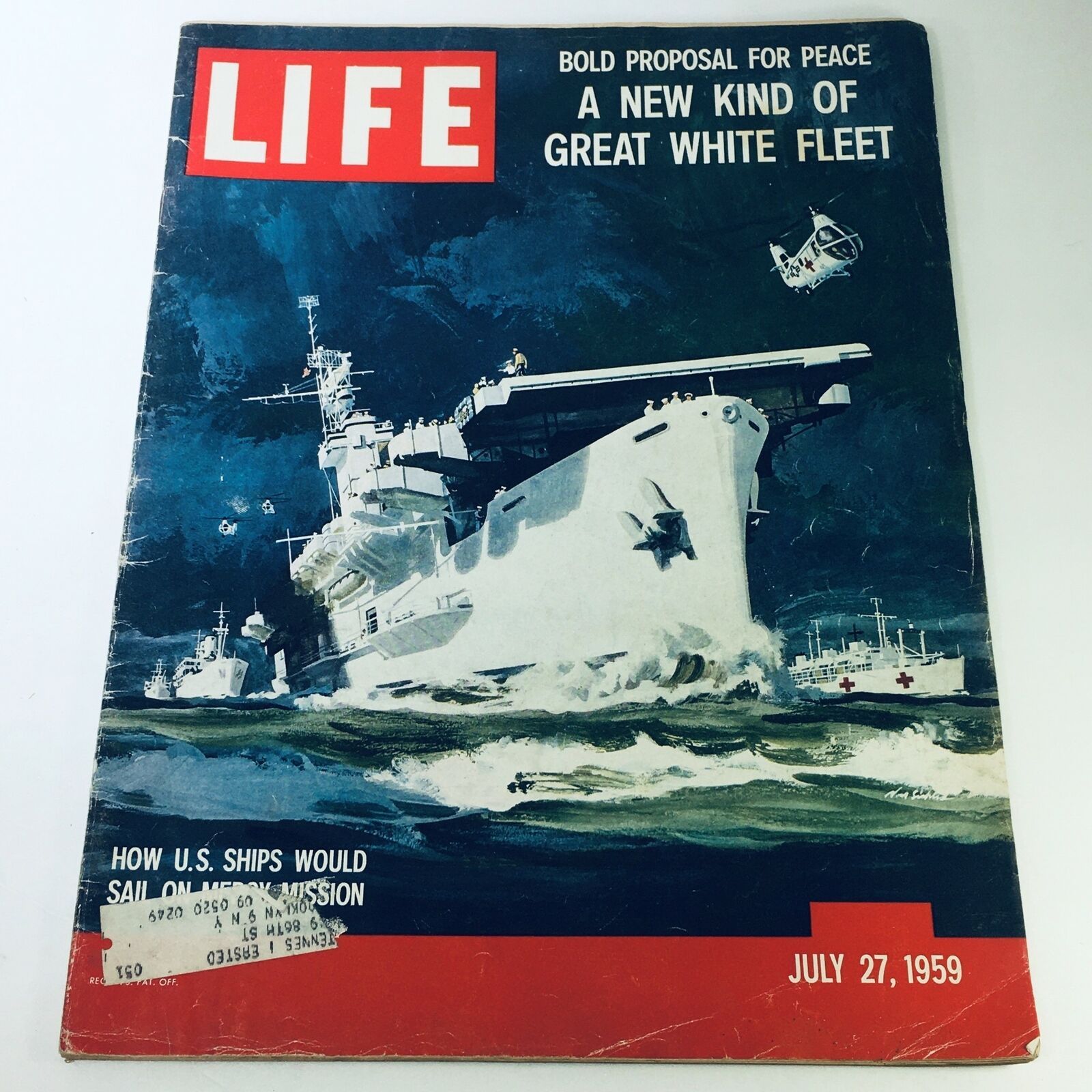 VTG Life Magazine July 27 1959 - A New Kind of Great White Fleet Mercy Mission