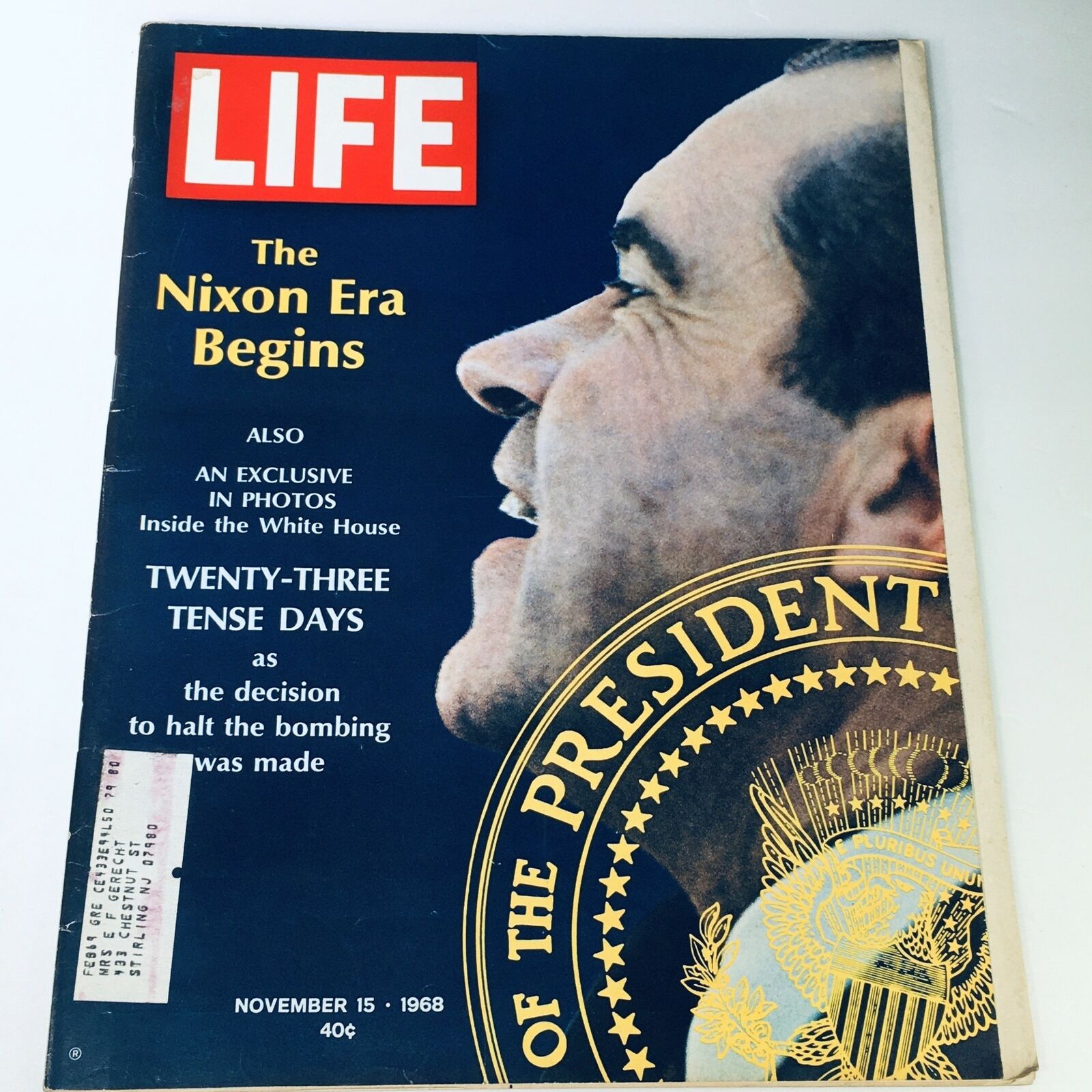 VTG Life Magazine November 15 1968 - The Richard Nixon Era Begins 23 Tense Days