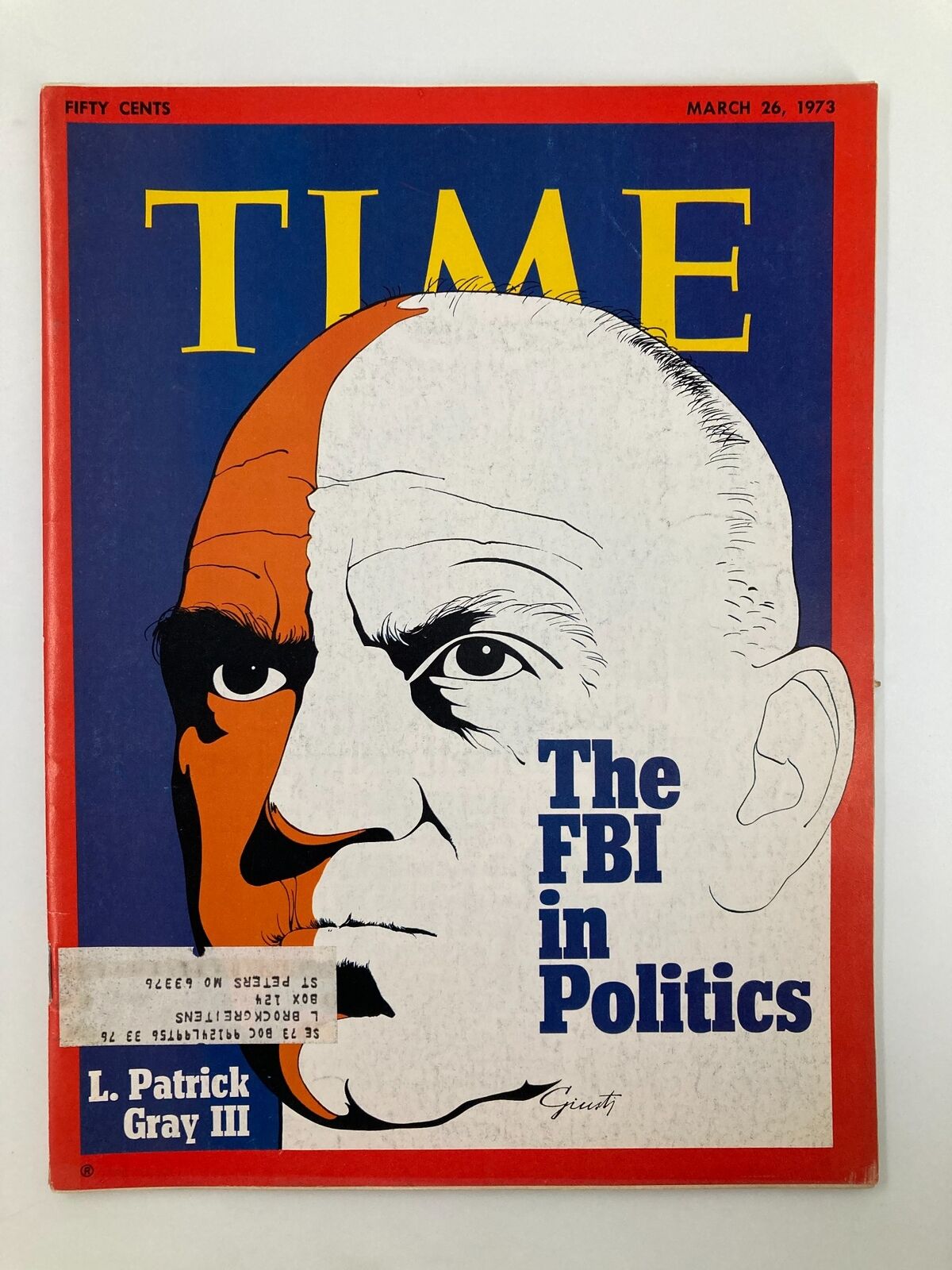 VTG Time Magazine March 26 1973 L. Patrick Gray III, The FBI in Politics