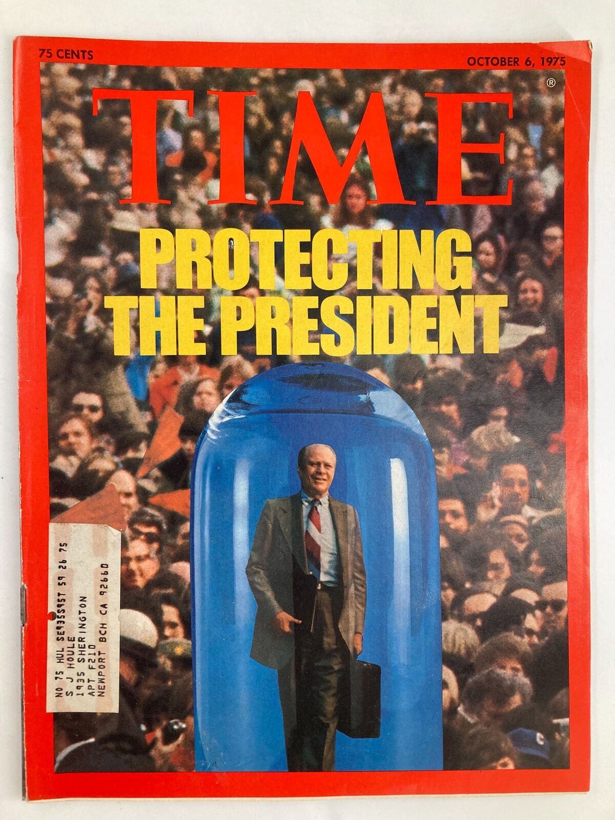 VTG Time Magazine October 6 1975 Gerald Ford in Protecting the President