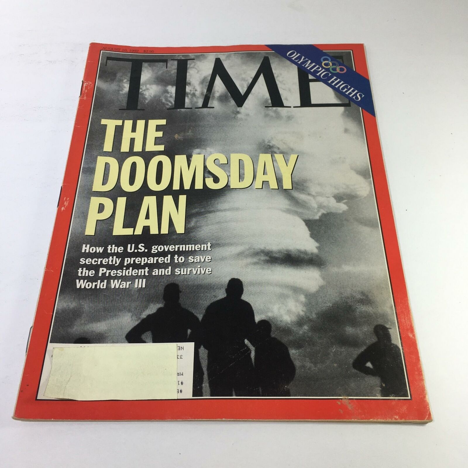 Time Magazine: August 10 1992 - The Doomsday Plan & Olympic Highs