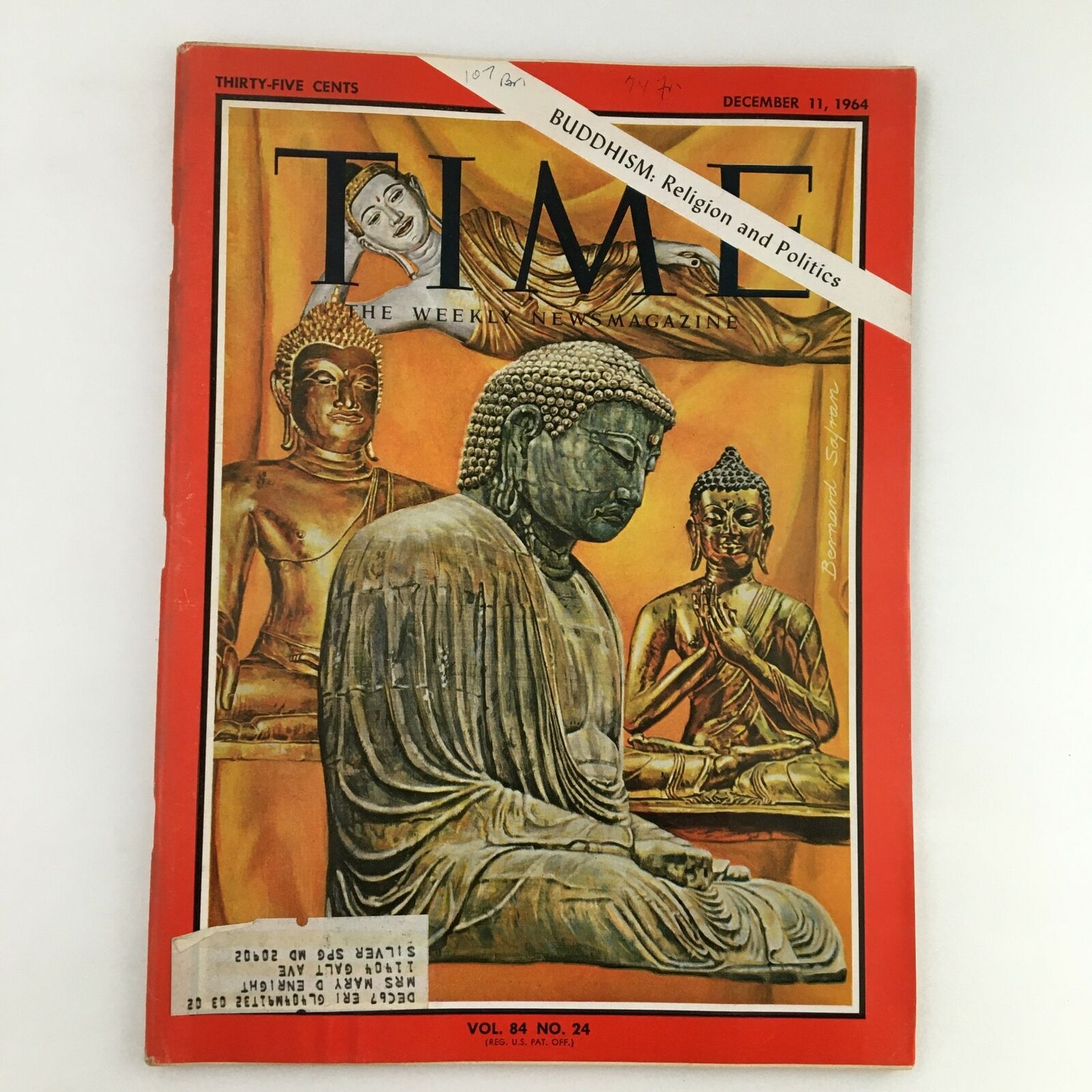 Time Magazine December 11 1964 Vol. 84 No. 24 Buddhism in Religion and Politics