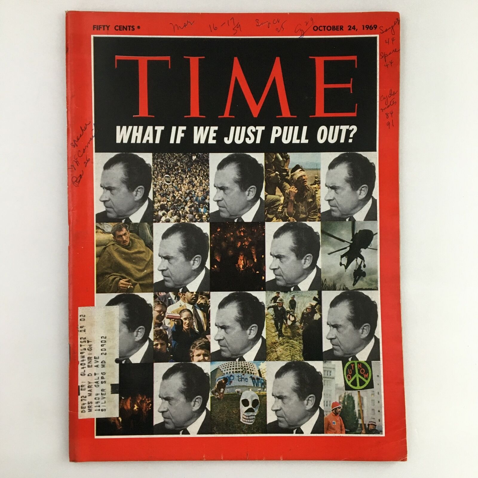 Time Magazine October 24 1969 Vol. 94 No. 17 Richard Nixon, What if we Pull Out