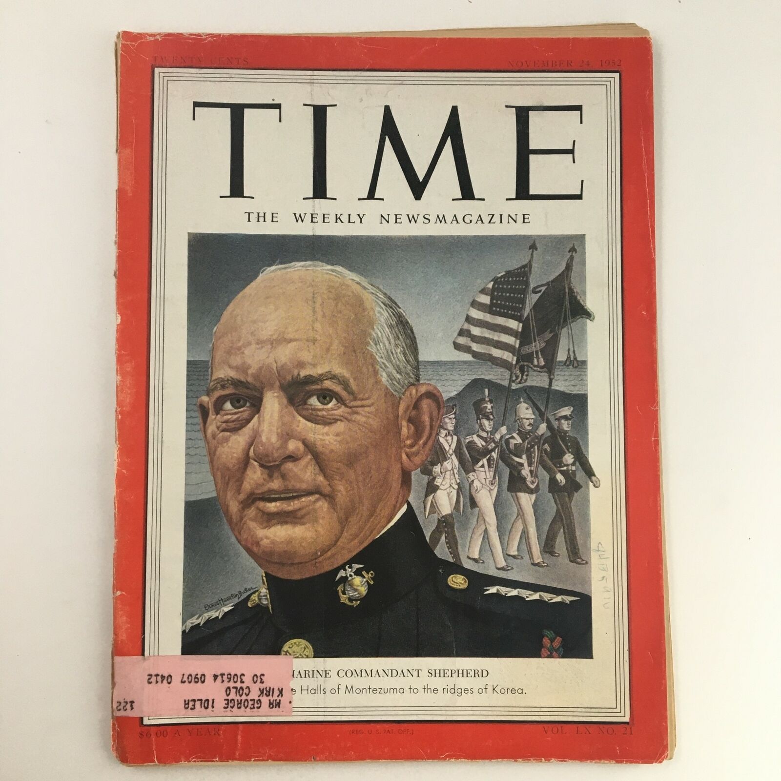 Time Magazine November 24 1952 Vol LX No. 21 Marine Commandant Lemuel Shepherd