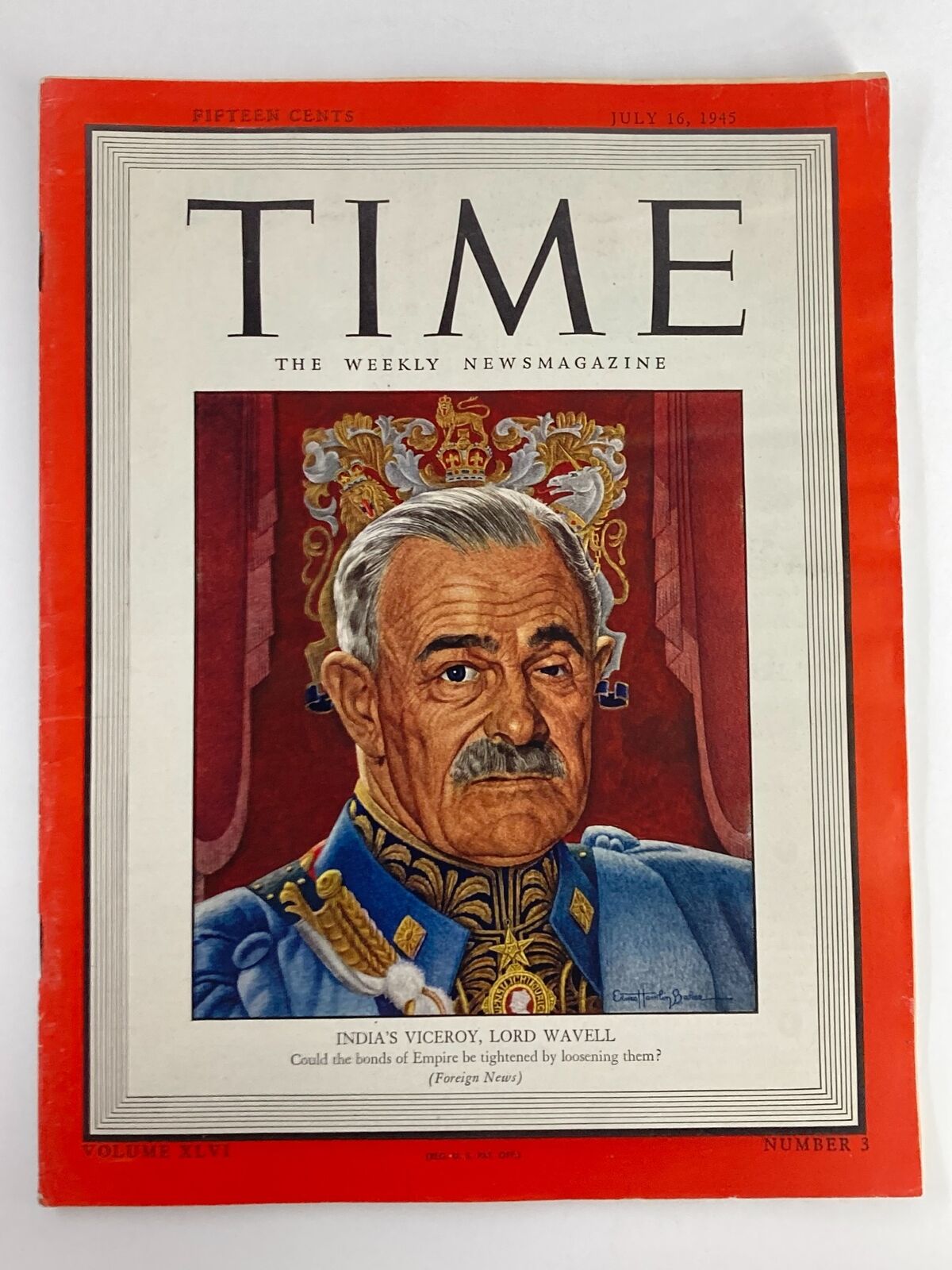 VTG Time Magazine July 16 1945 Vol 46 #3 India's Viceroy Lord Wavell