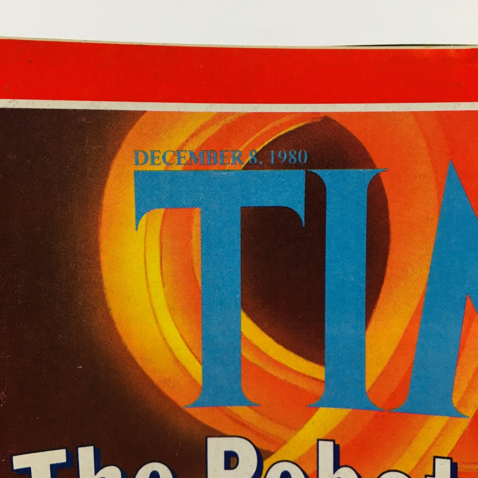 Time Magazine December 8 1980 Vol. 116 No. 23 The Robot Revolution