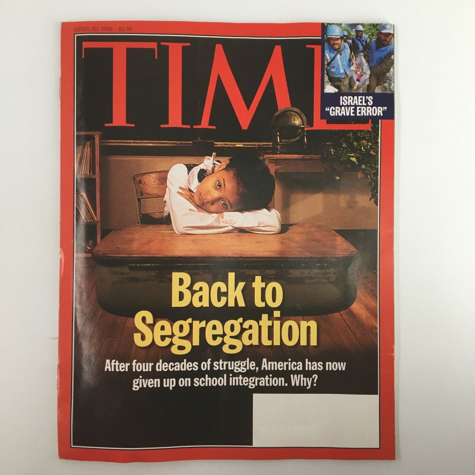 Time Magazine April 29 1996 Back To Segregation & Israel Grave Error No Label