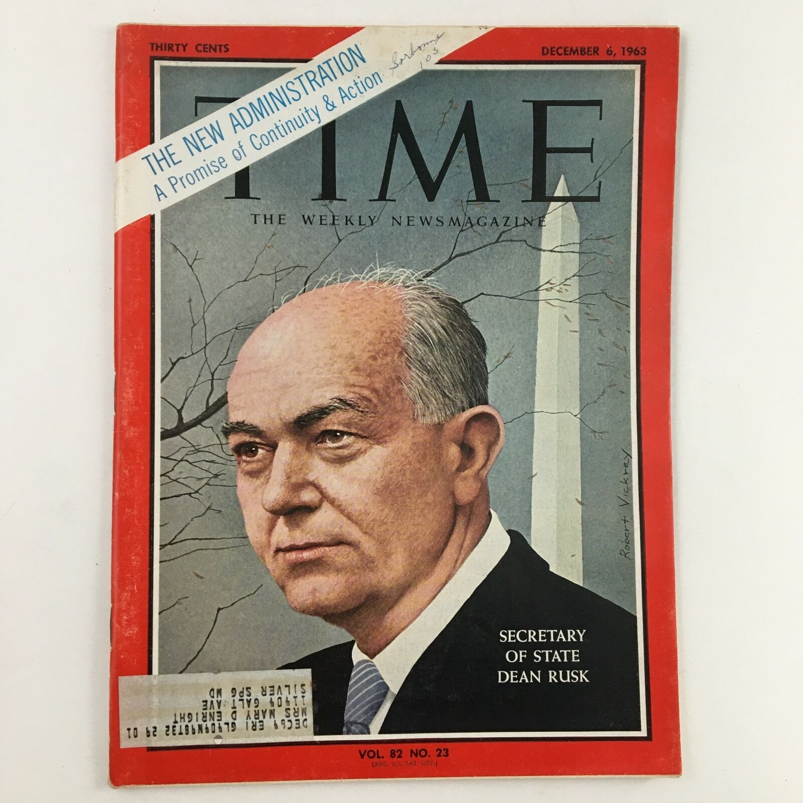 Time Magazine December 6 1963 Vol. 82 No. 23 Dean Rusk The New Administration