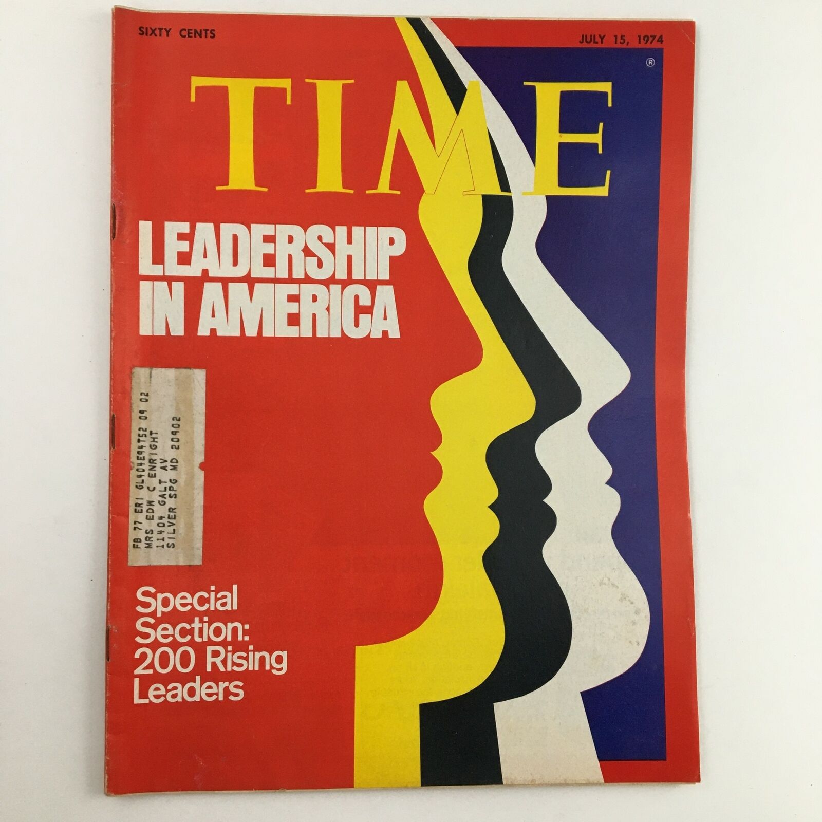 Time Magazine July 15 1974 Vol. 104 No. 3 Leadership in America 200 Leaders