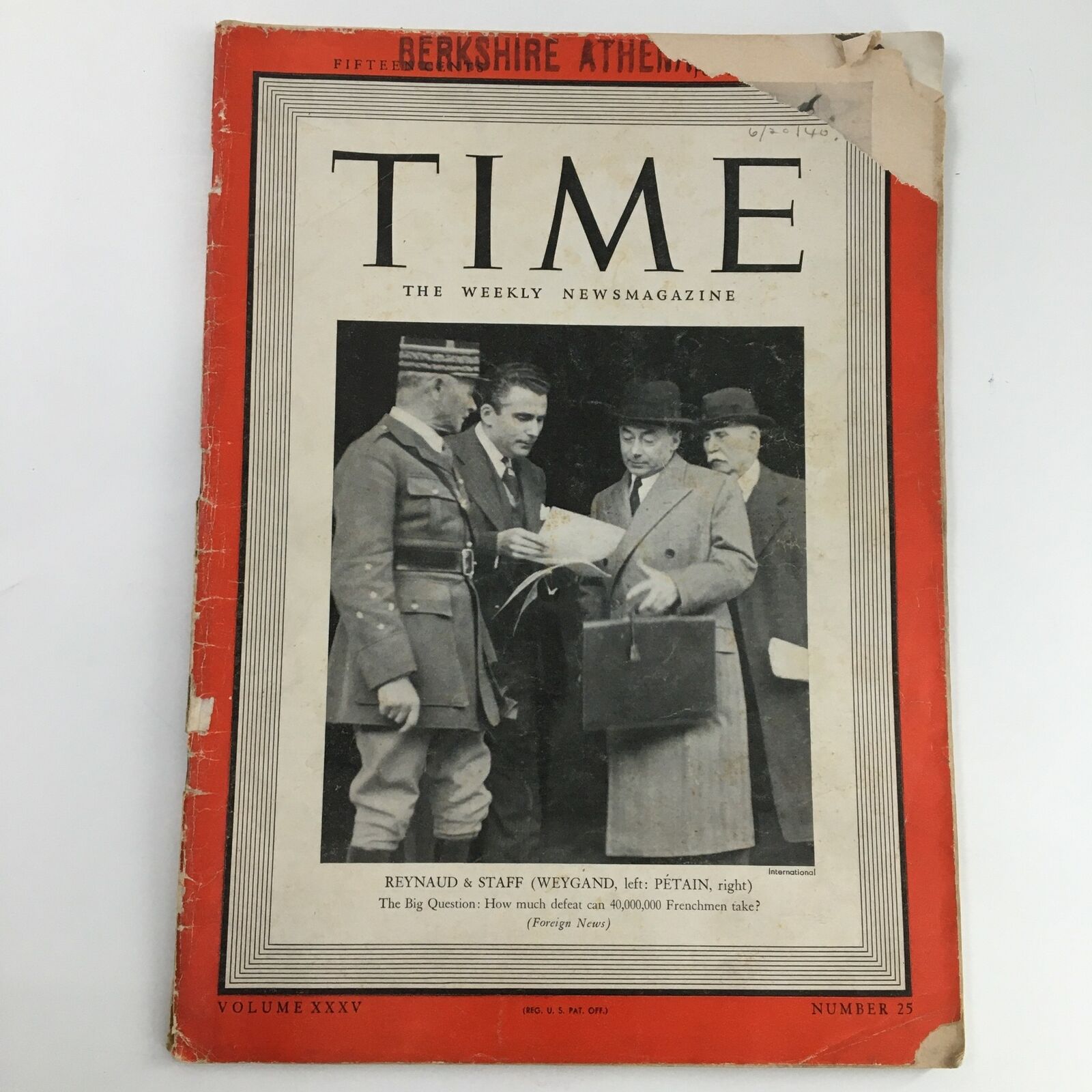 Time Magazine June 17 1940 Vol 35 #25 Paul Reynaud & Maxime Weygand