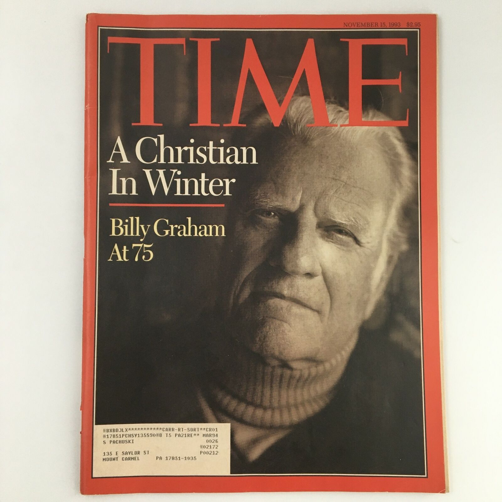 Time Magazine November 15 1993 Billy Graham A Christian In Winter Cover Feature